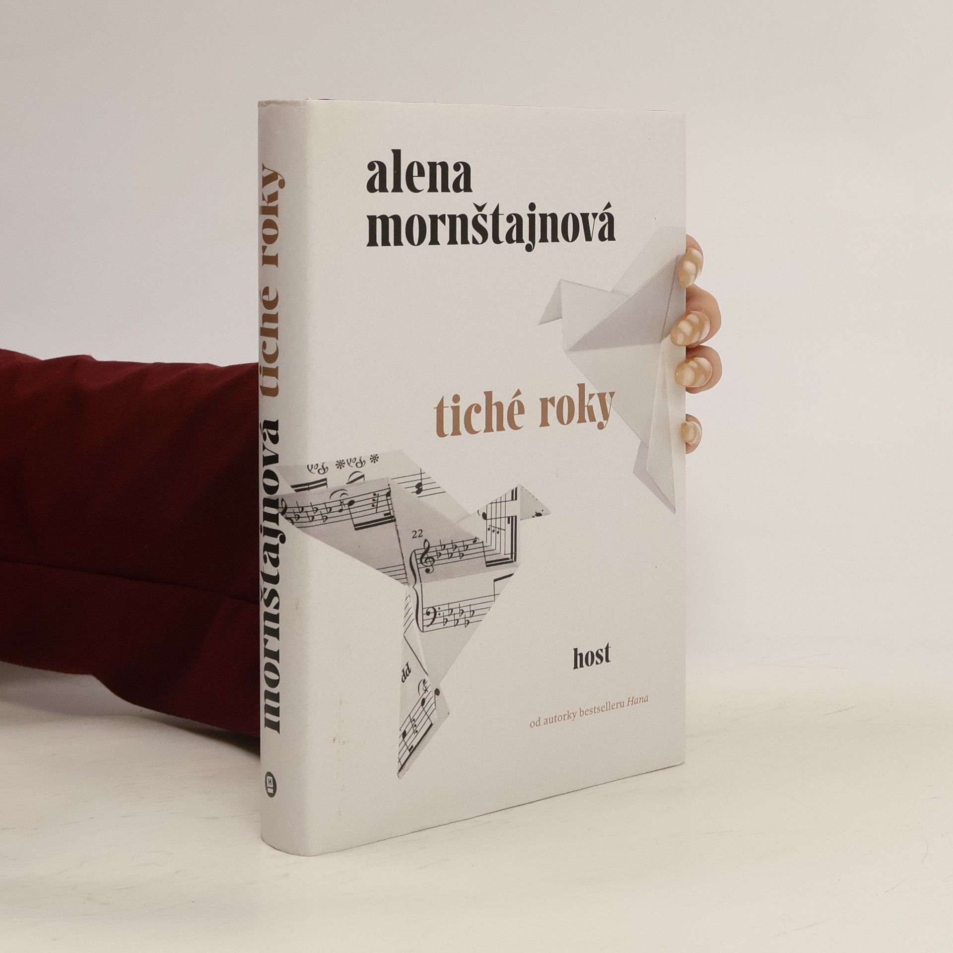 Alena Mornštajnová Tiché roky