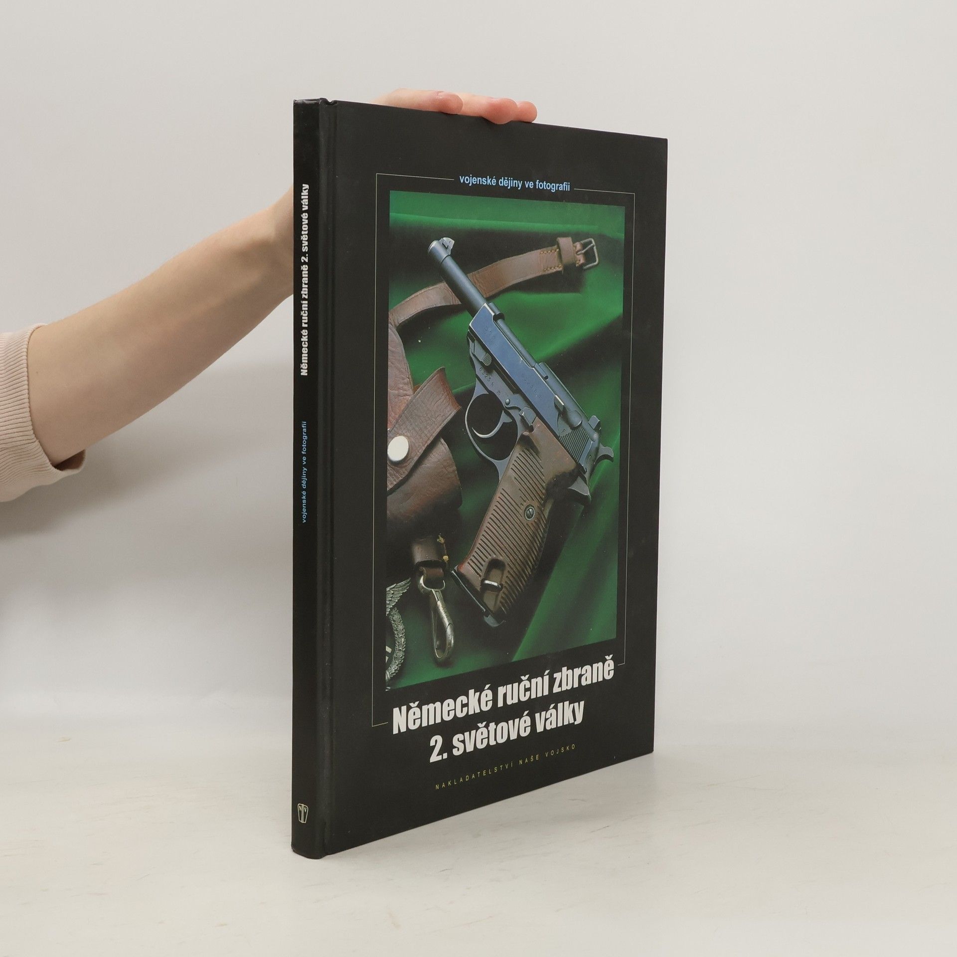Zdeněk Hurník Německé ruční zbraně 2. světové války