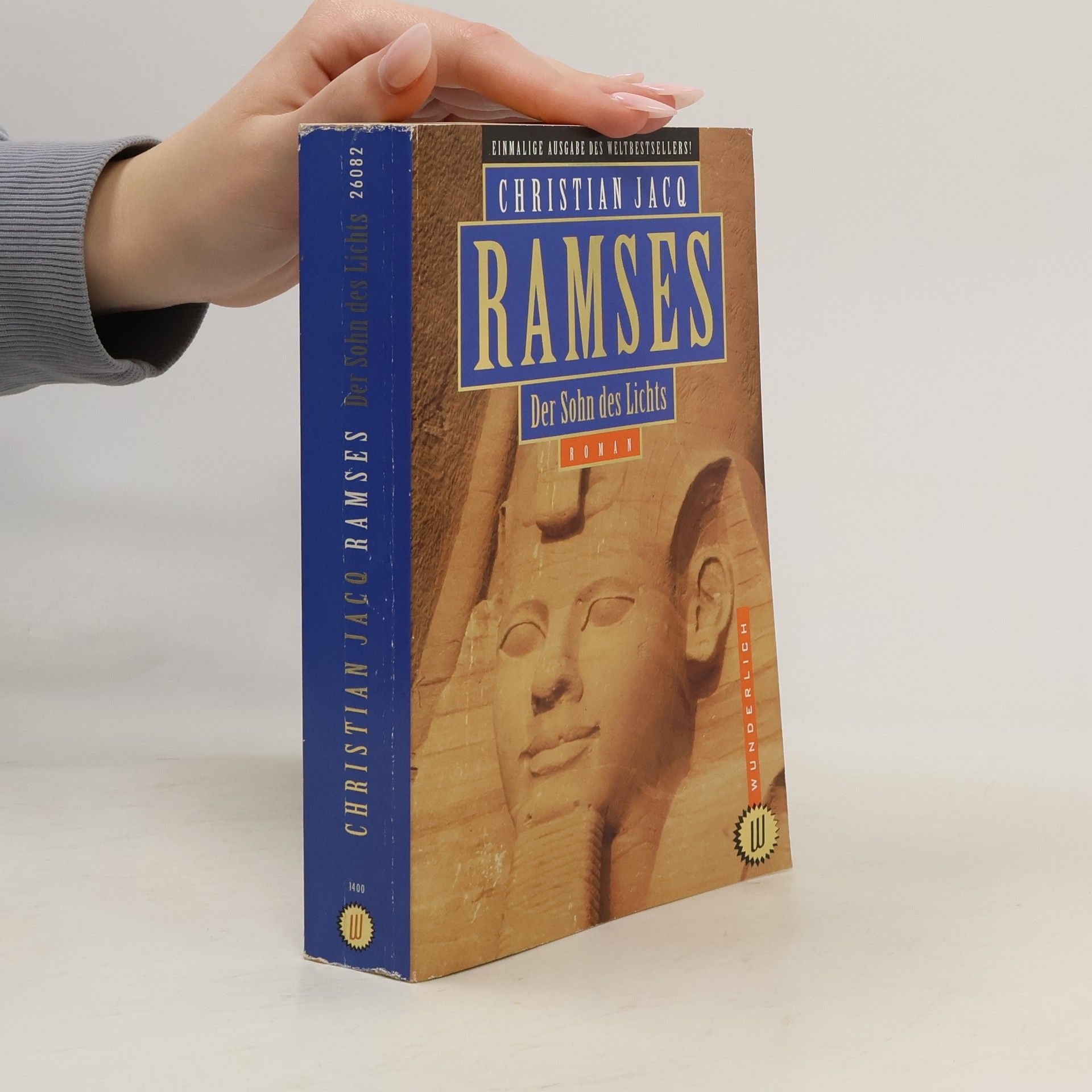 Christian Jacq Ramses: der Sohn des Lichts