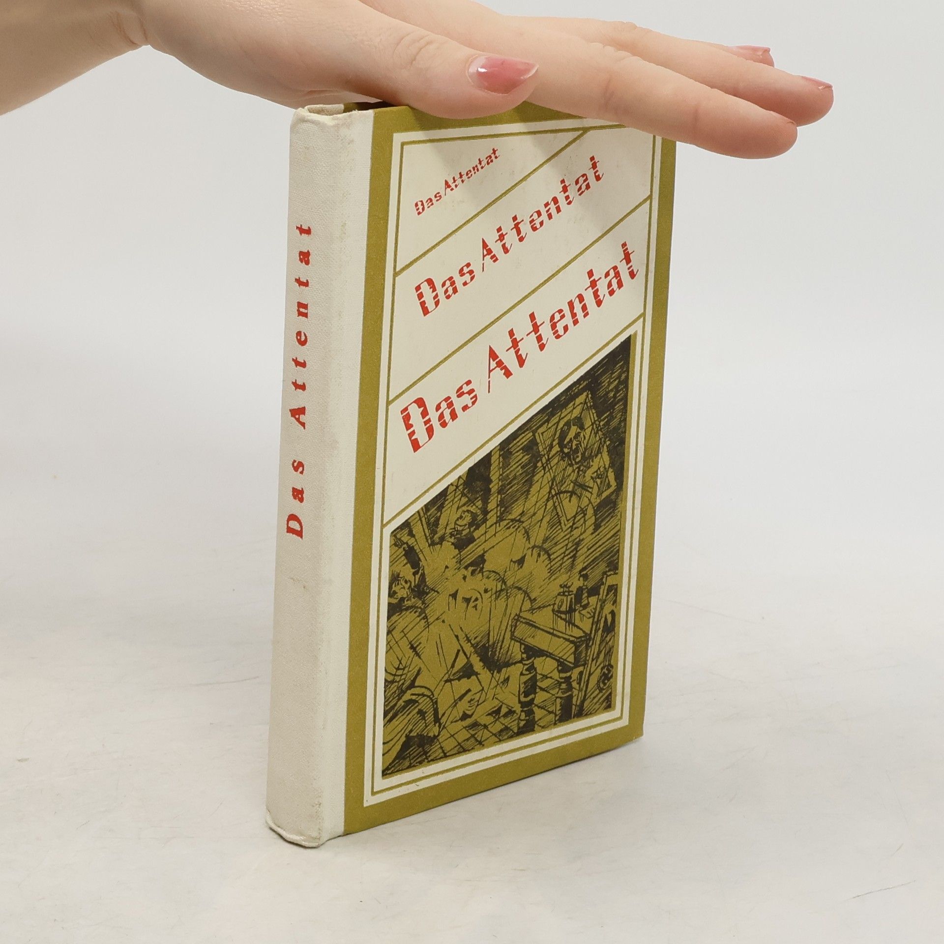 Various authors Das Attentat