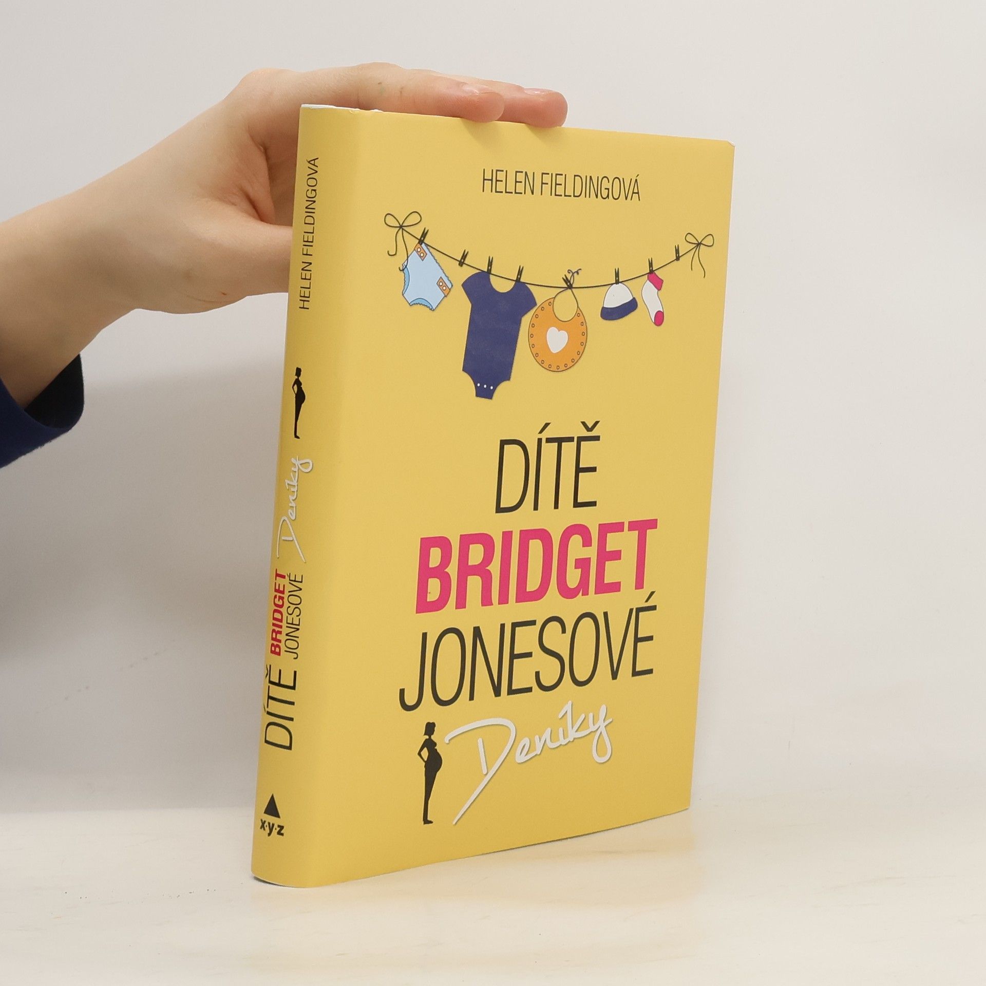 Helen Fielding Dítě Bridget Jonesové : Deníky