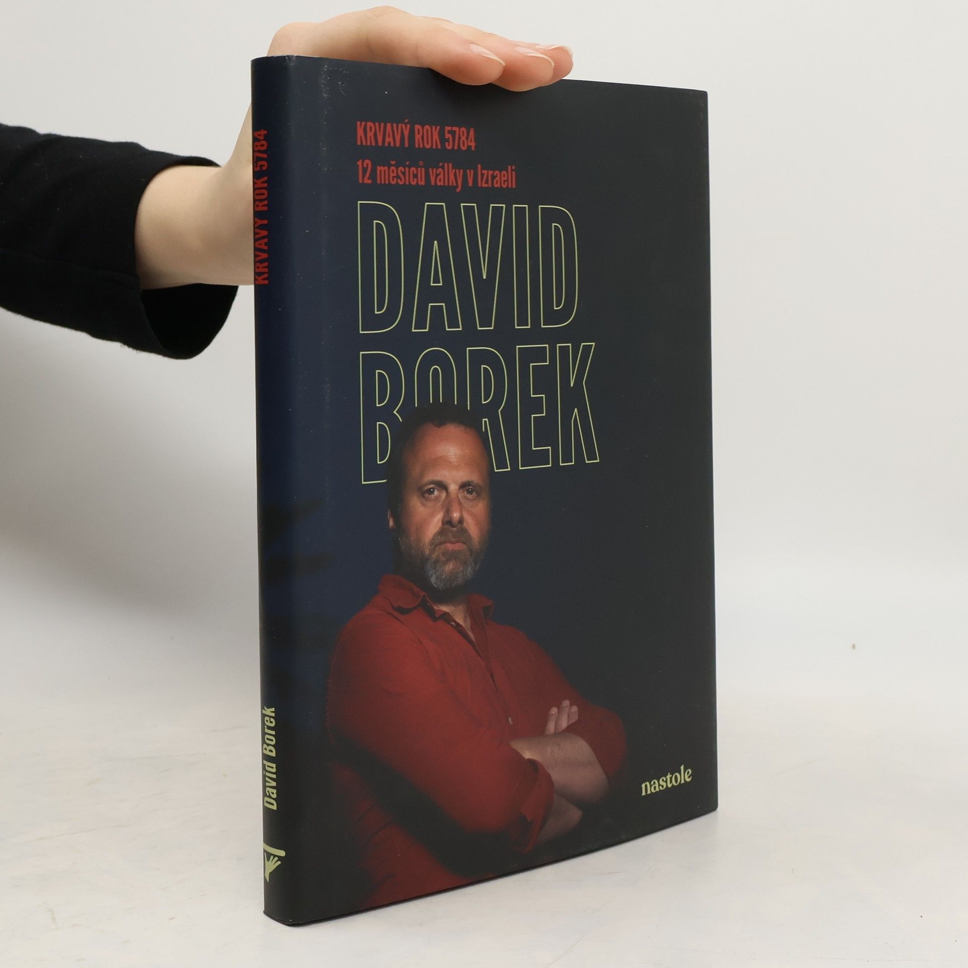 David Borek Krvavý rok 5784: 12 měsíců války v Izraeli