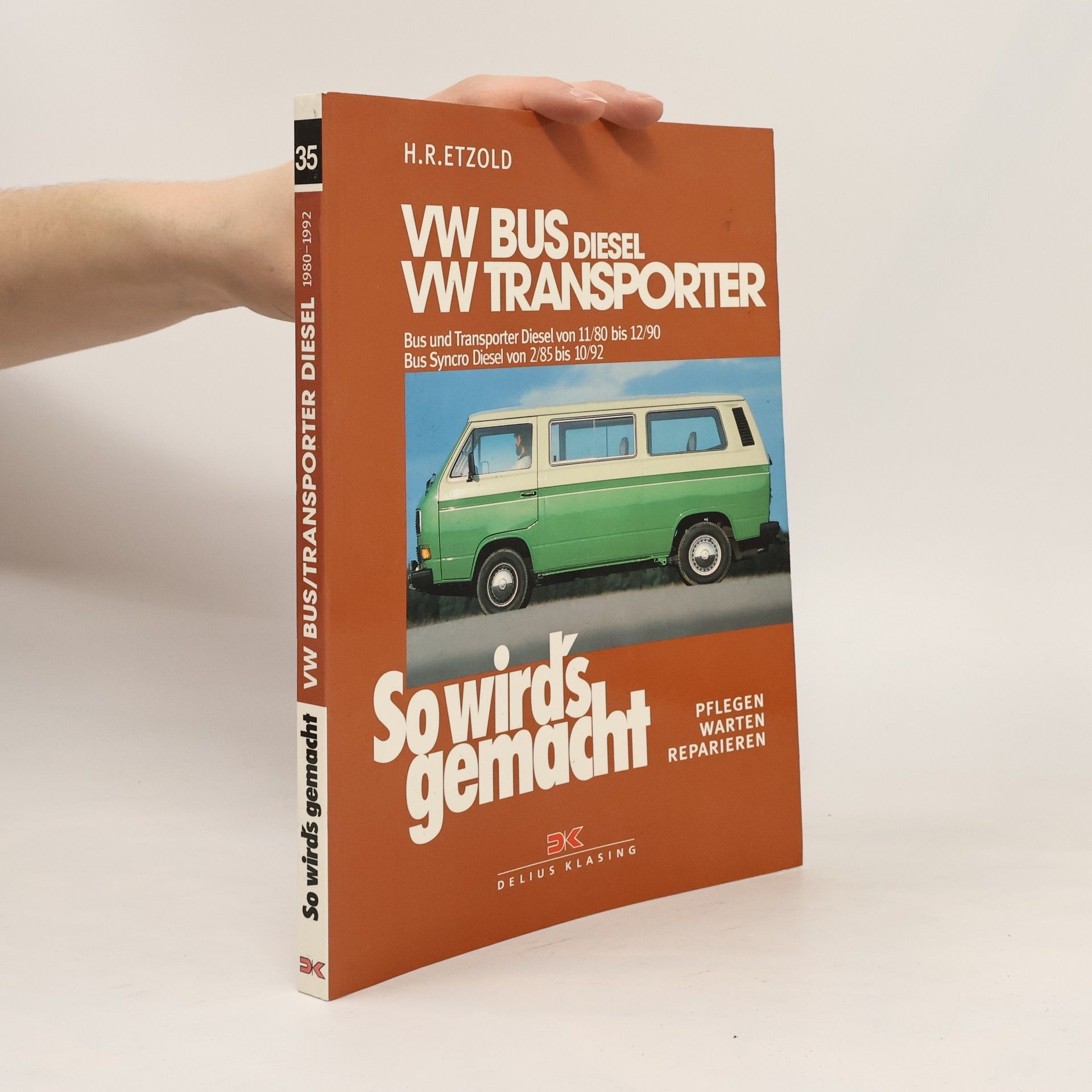 Hans-Rüdiger Etzold So wird's gemacht, Bd.35, VW Bus Diesel
