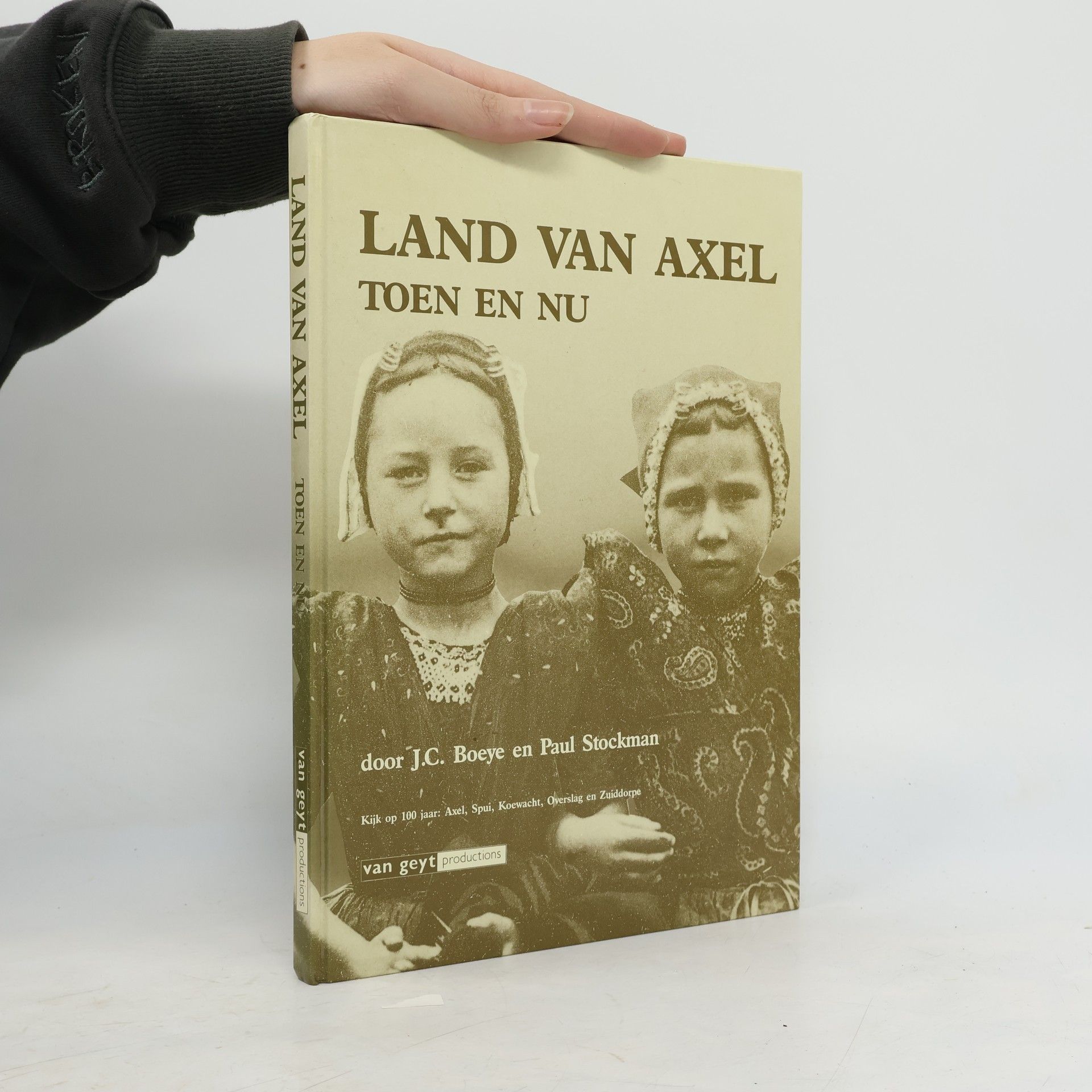 J. C. Boeye Land van Axel. Toen en nu