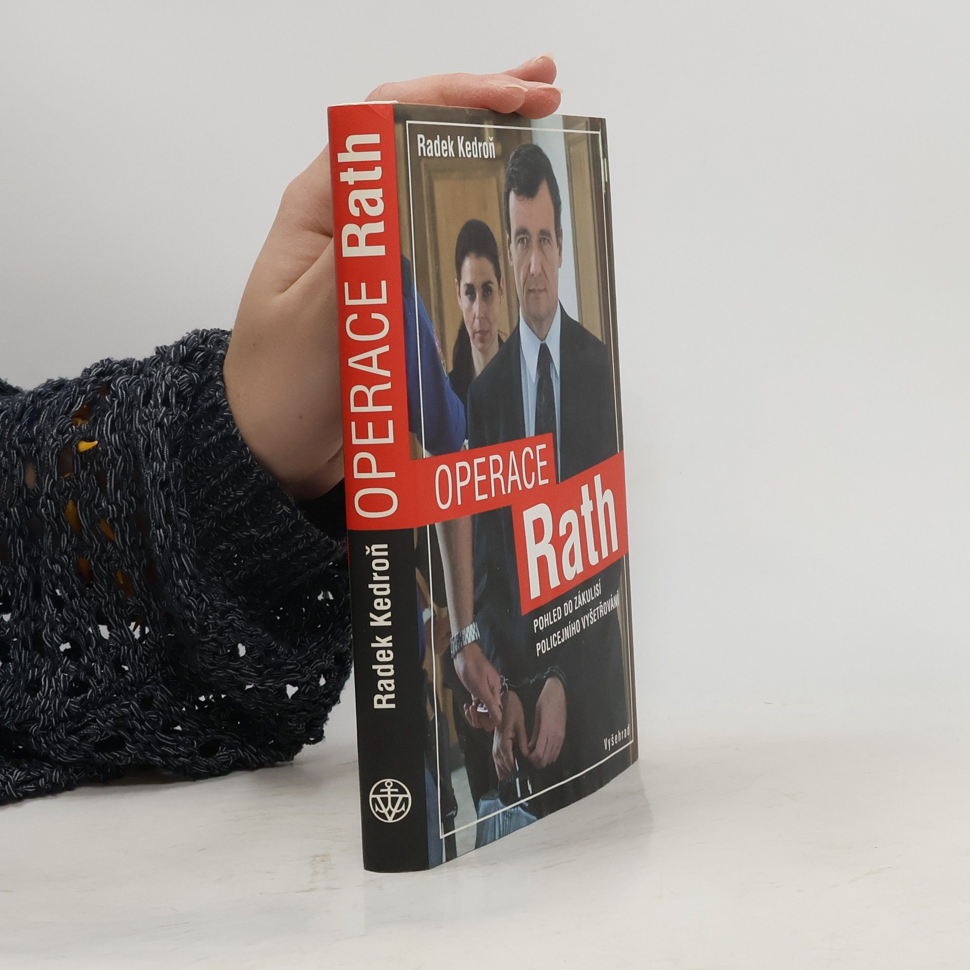 Radek Kedroň Operace Rath