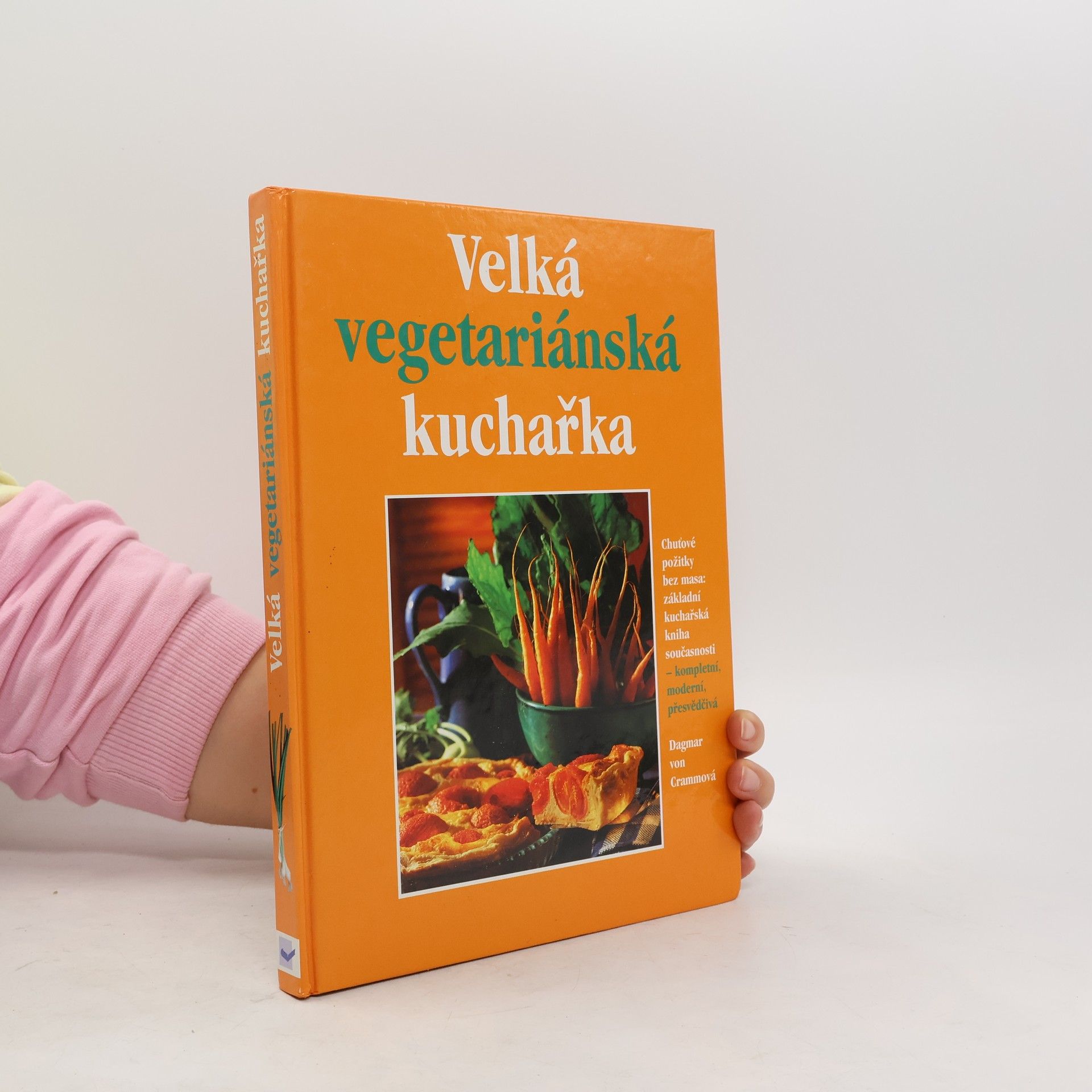 Dagmar von Cramm Velká vegetariánská kuchařka