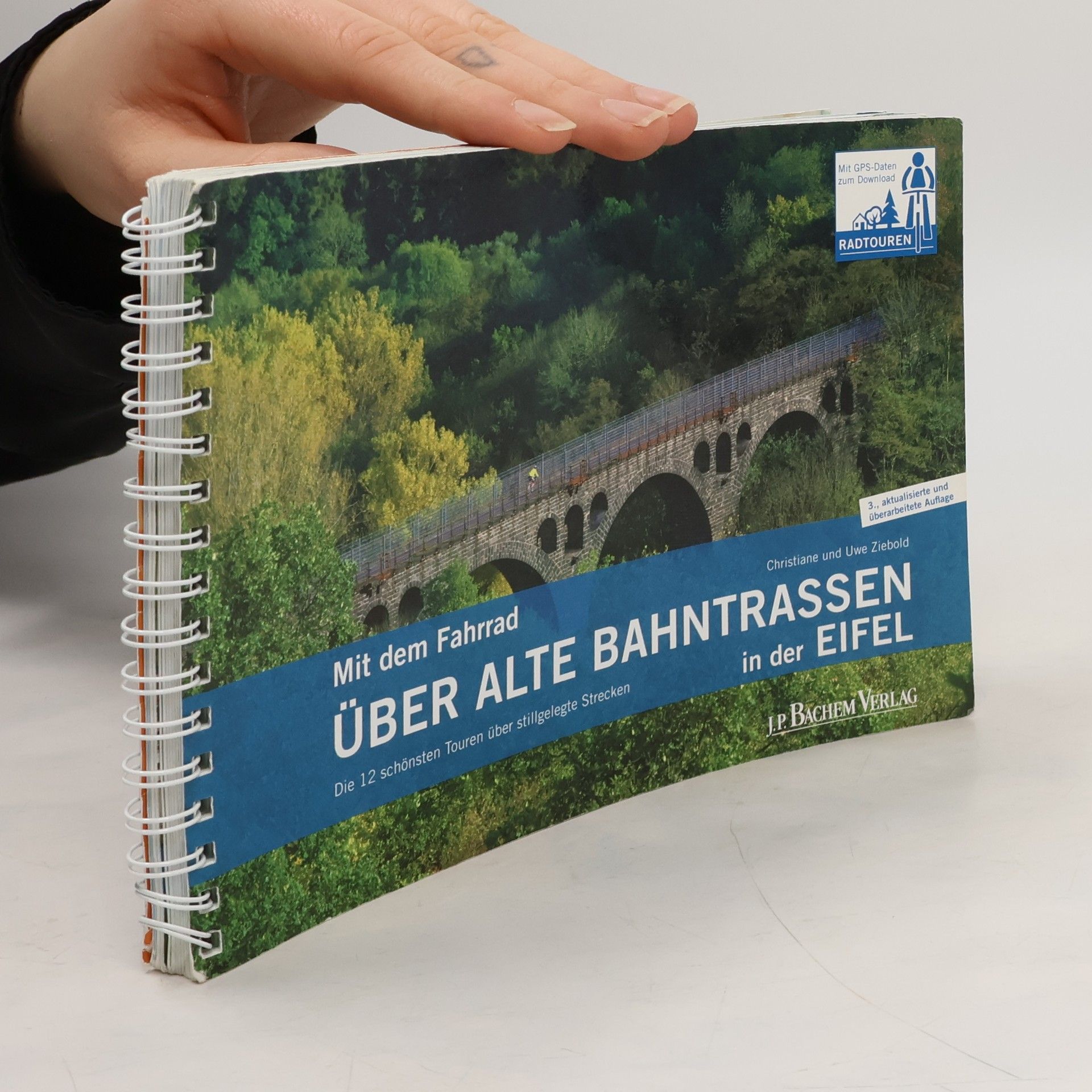 Uwe Ziebold Mit dem Fahrrad über alte Bahntrassen in der Eifel