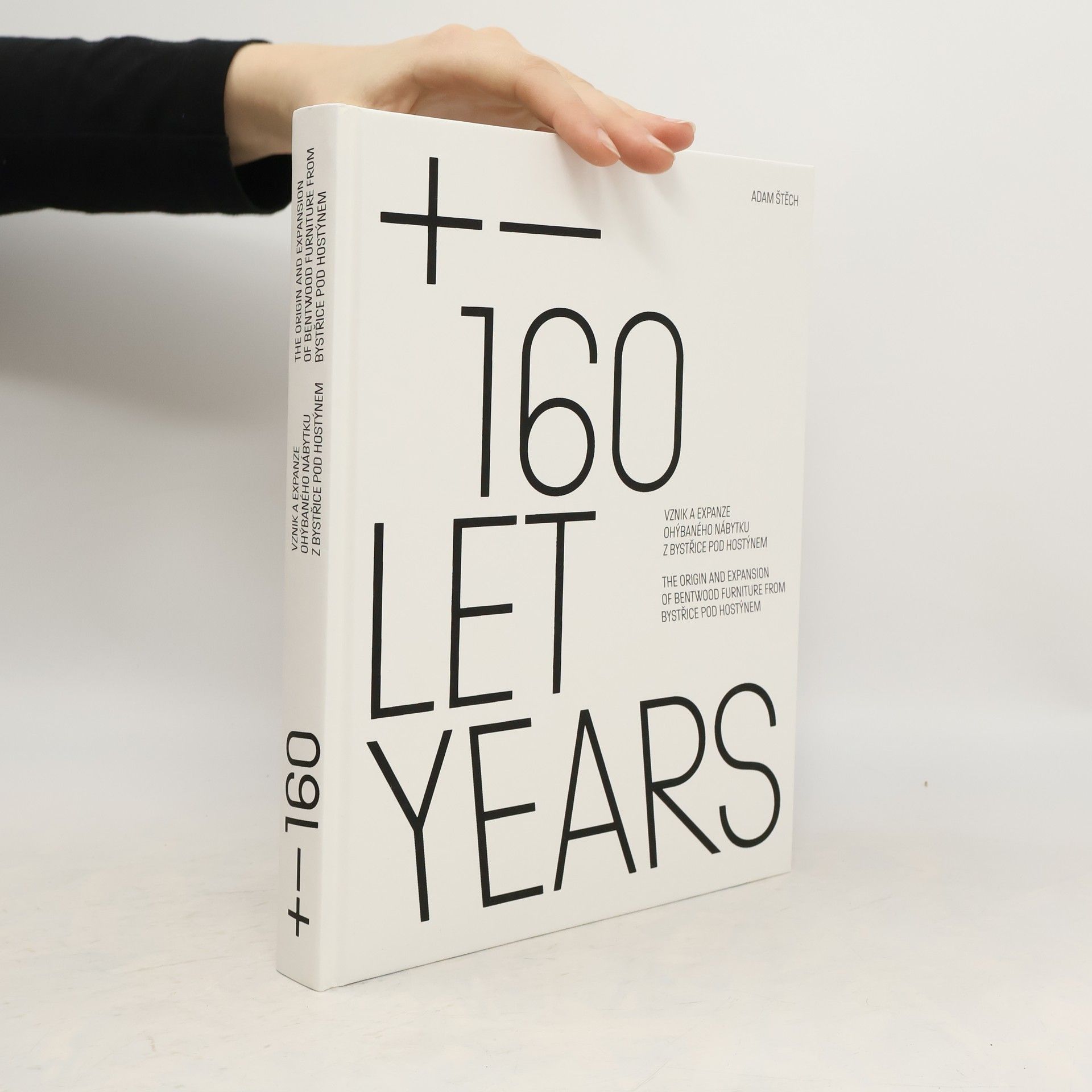 +- 160 let : vznik a expanze ohýbaného nábytku z Bystřice pod Hostýnem