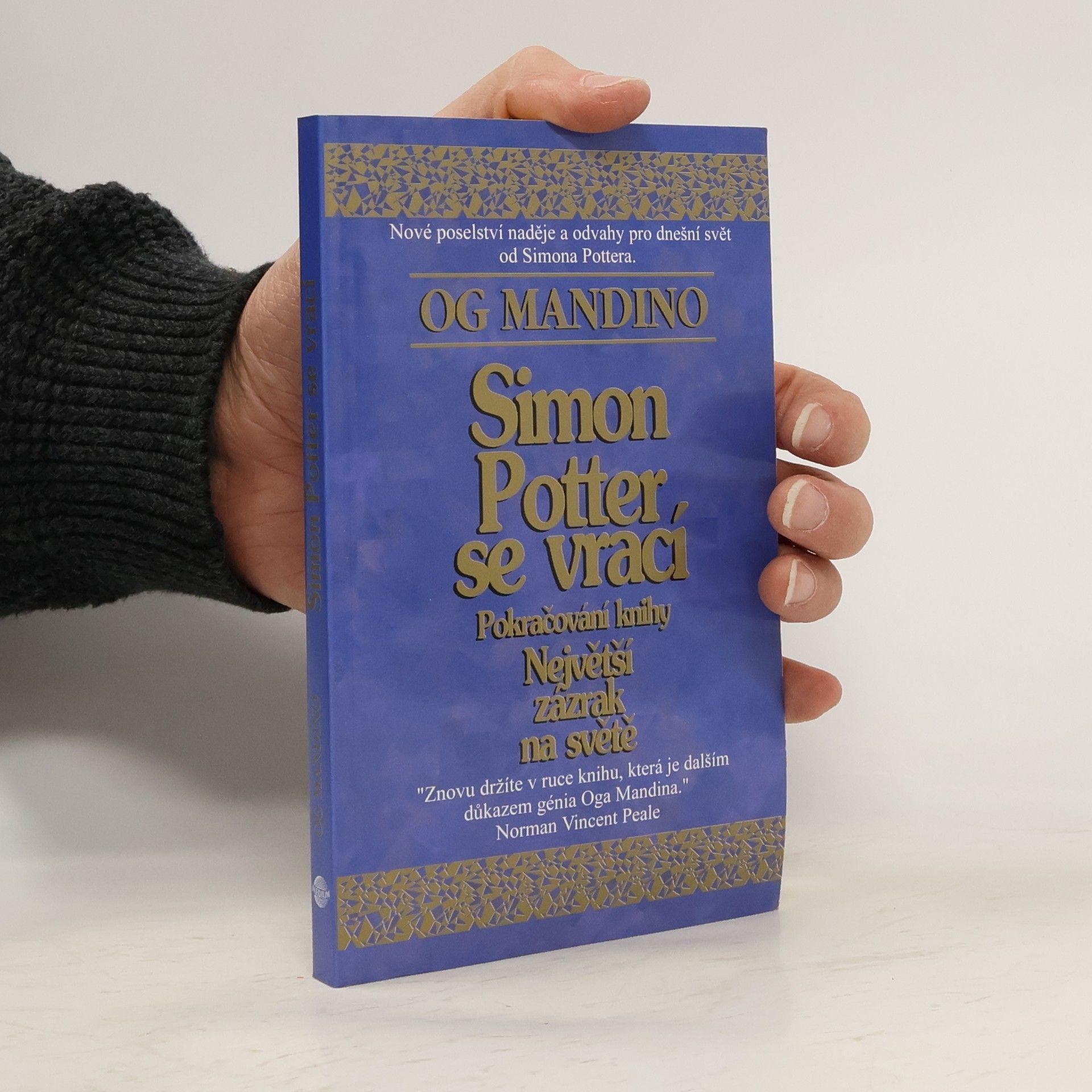 Simon Potter se vrací : pokračování knihy Největší zázrak na světě