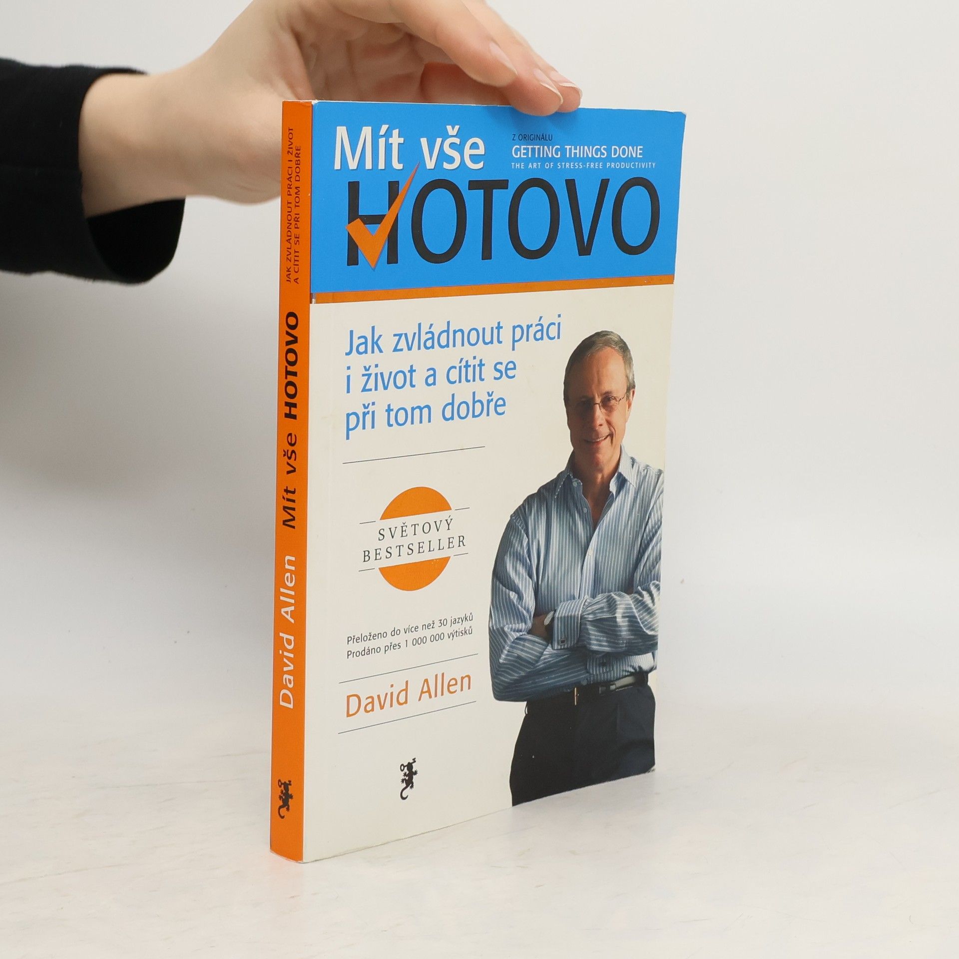 David Allen Mít vše hotovo