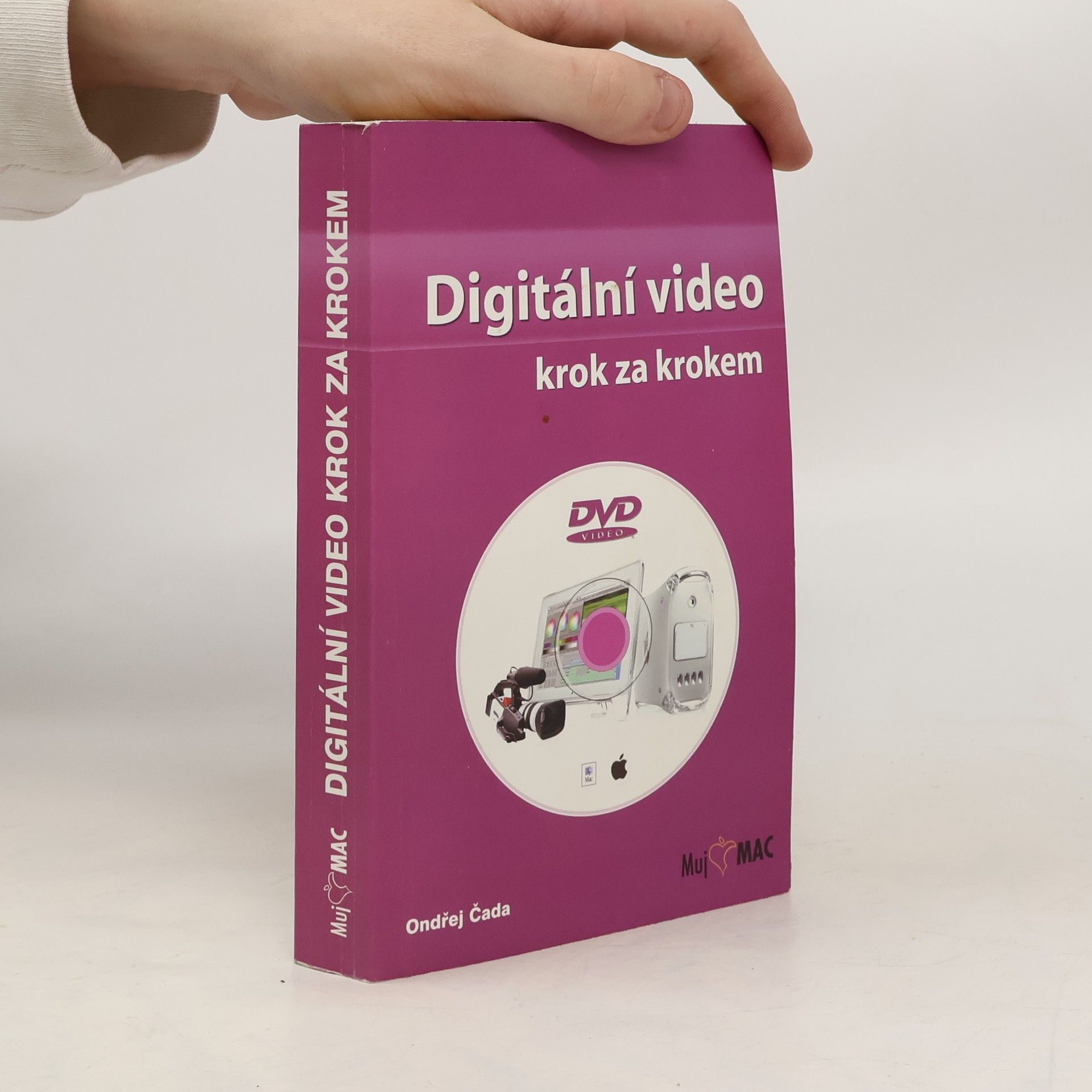 Ondřej Čada Digitální video krok za krokem