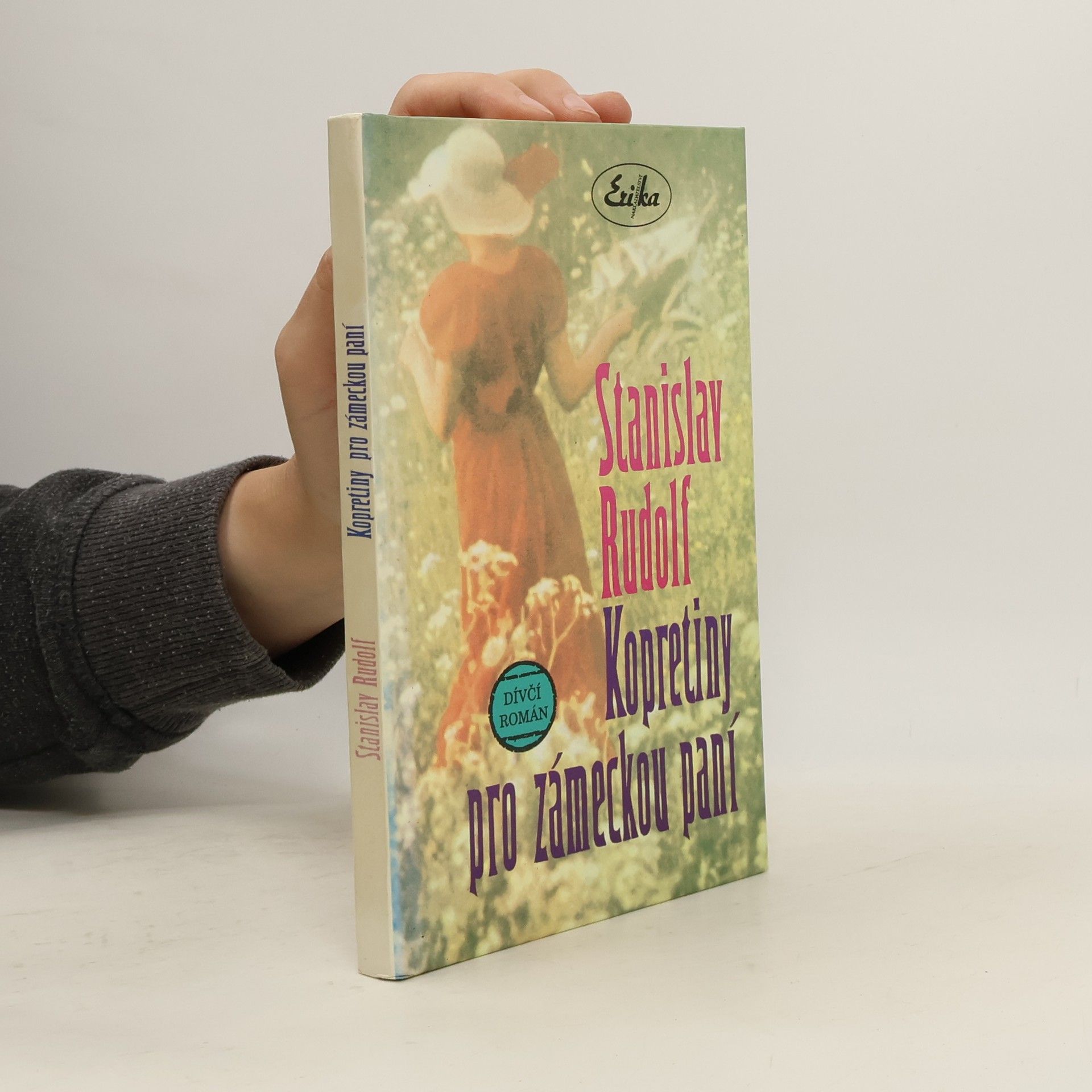 Stanislav Rudolf Kopretiny pro zámeckou paní