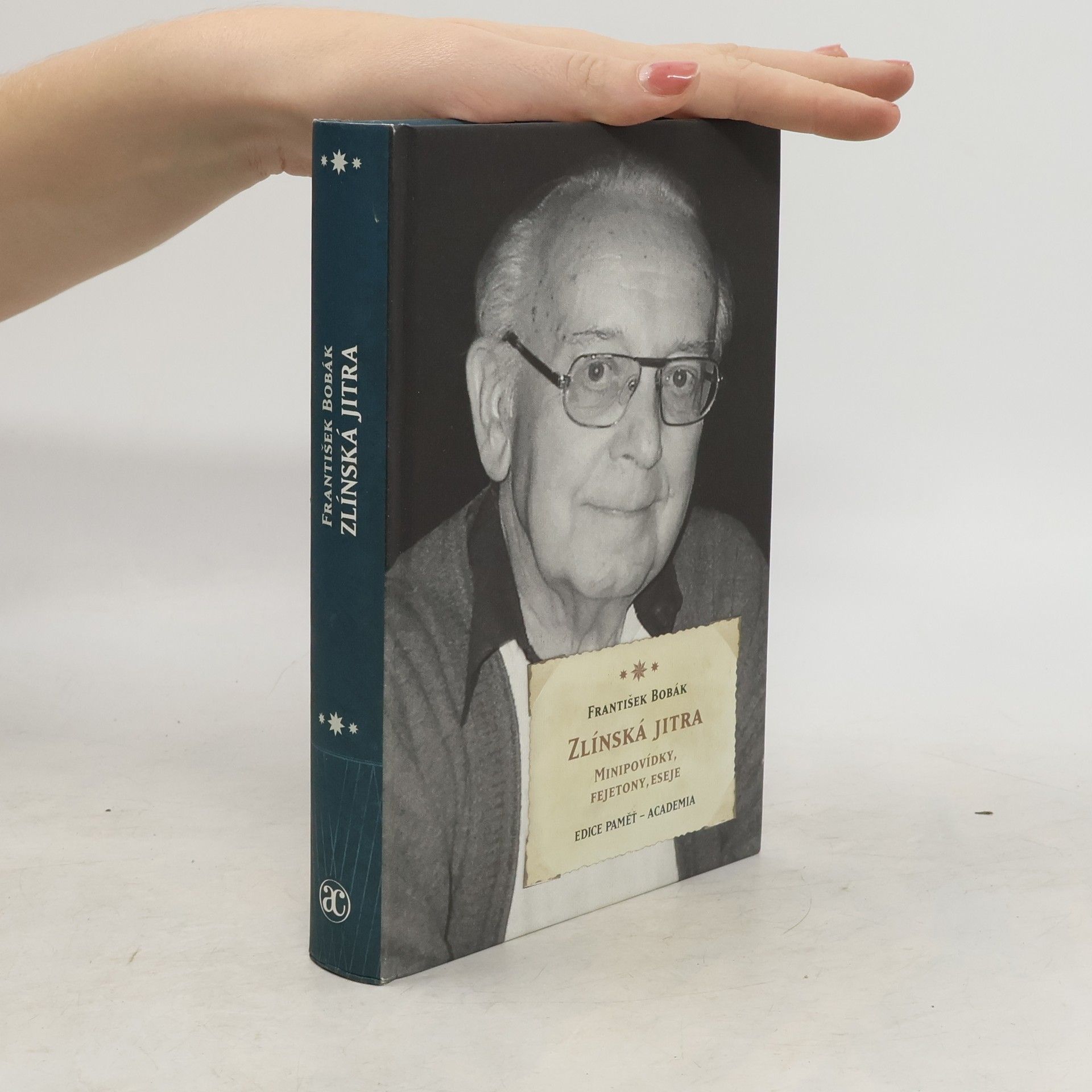 František Bobák Zlínská jitra - Minipovídky, fejetony, eseje