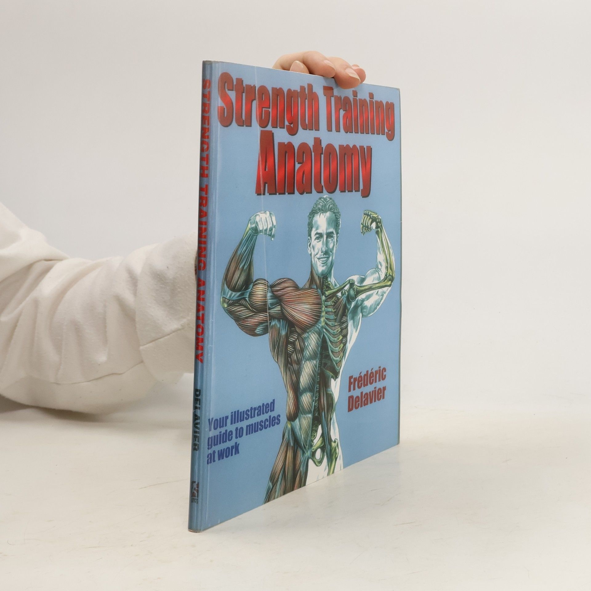 Frédéric Delavier Strength Training Anatomy