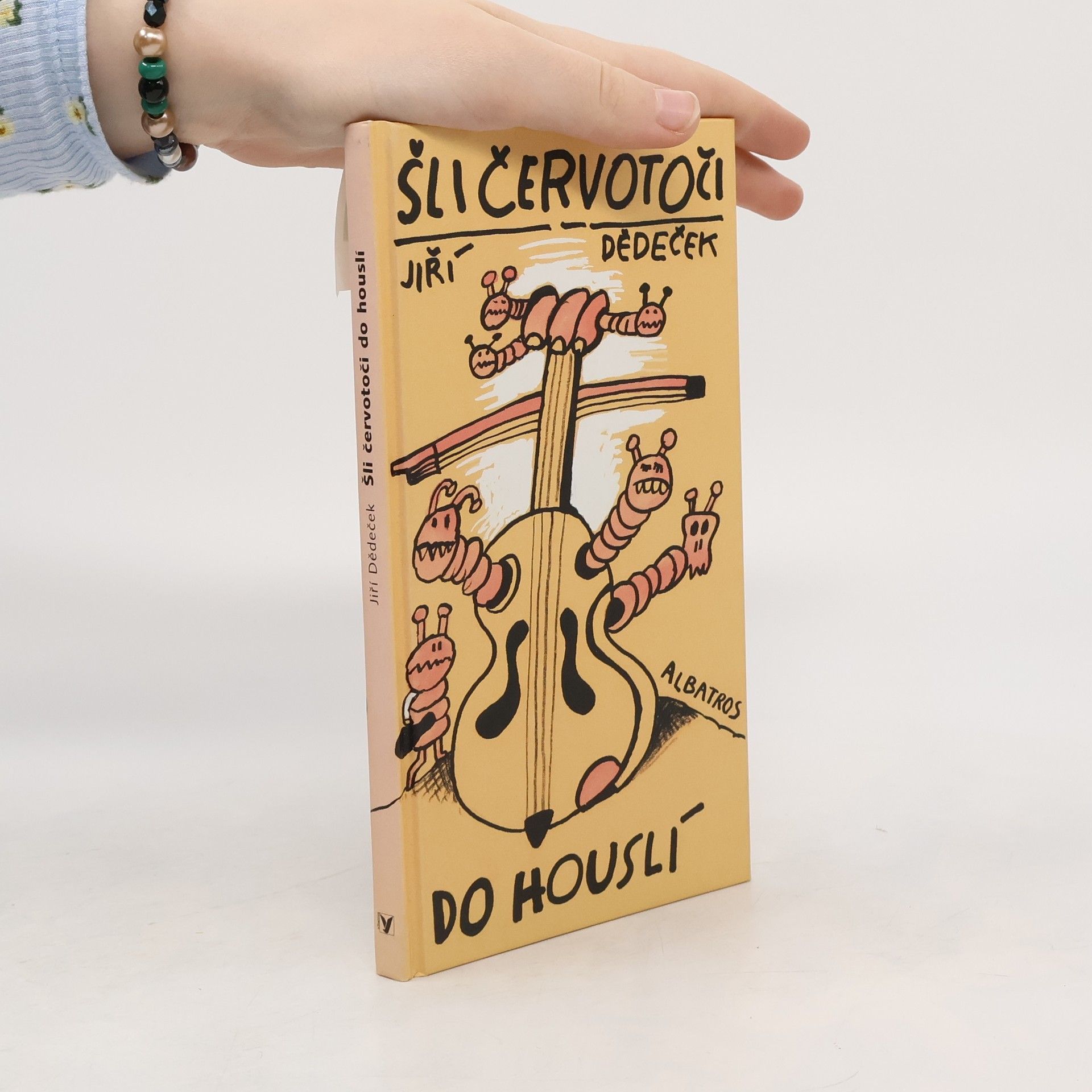 Jiří Dědeček Šli červotoči do houslí