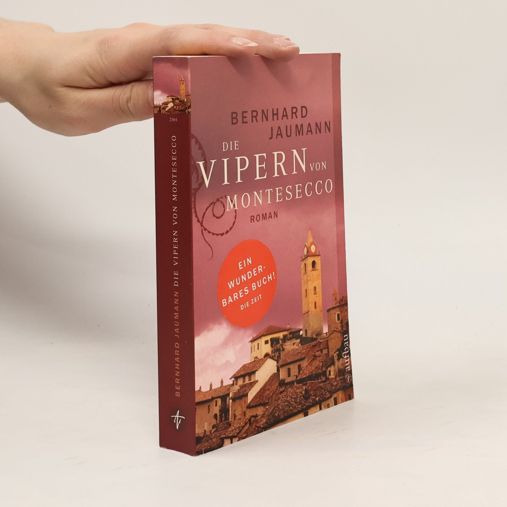 Bernhard Jaumann Die Vipern von Montesecco