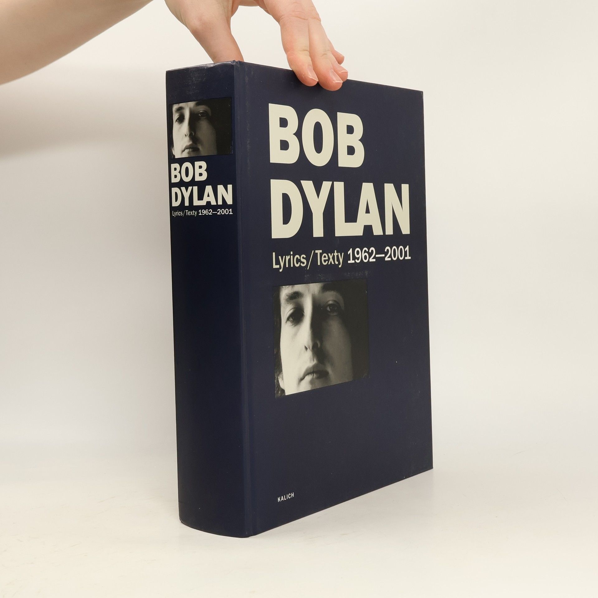 Bob Dylan Bob Dylan: Lyrics / texty: 1962-2001
