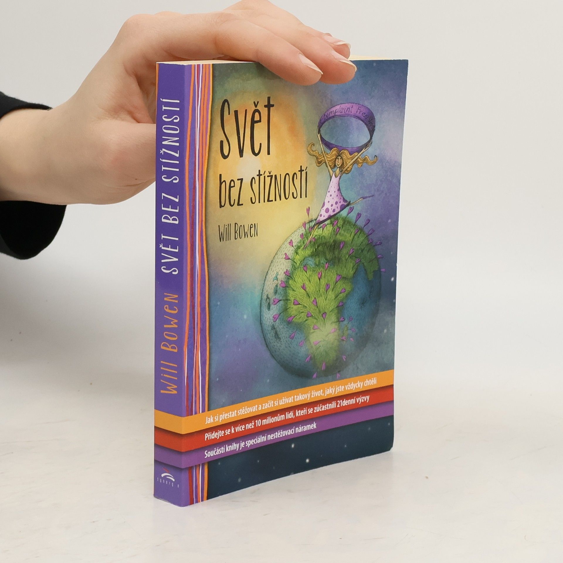 Will Bowen Svět bez stížností
