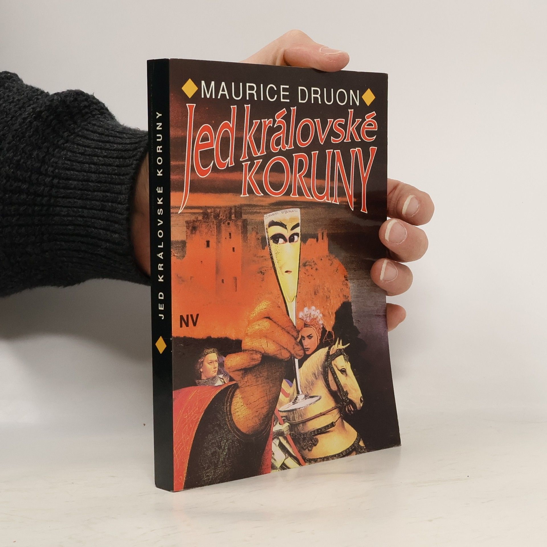 Maurice Druon Jed královské koruny