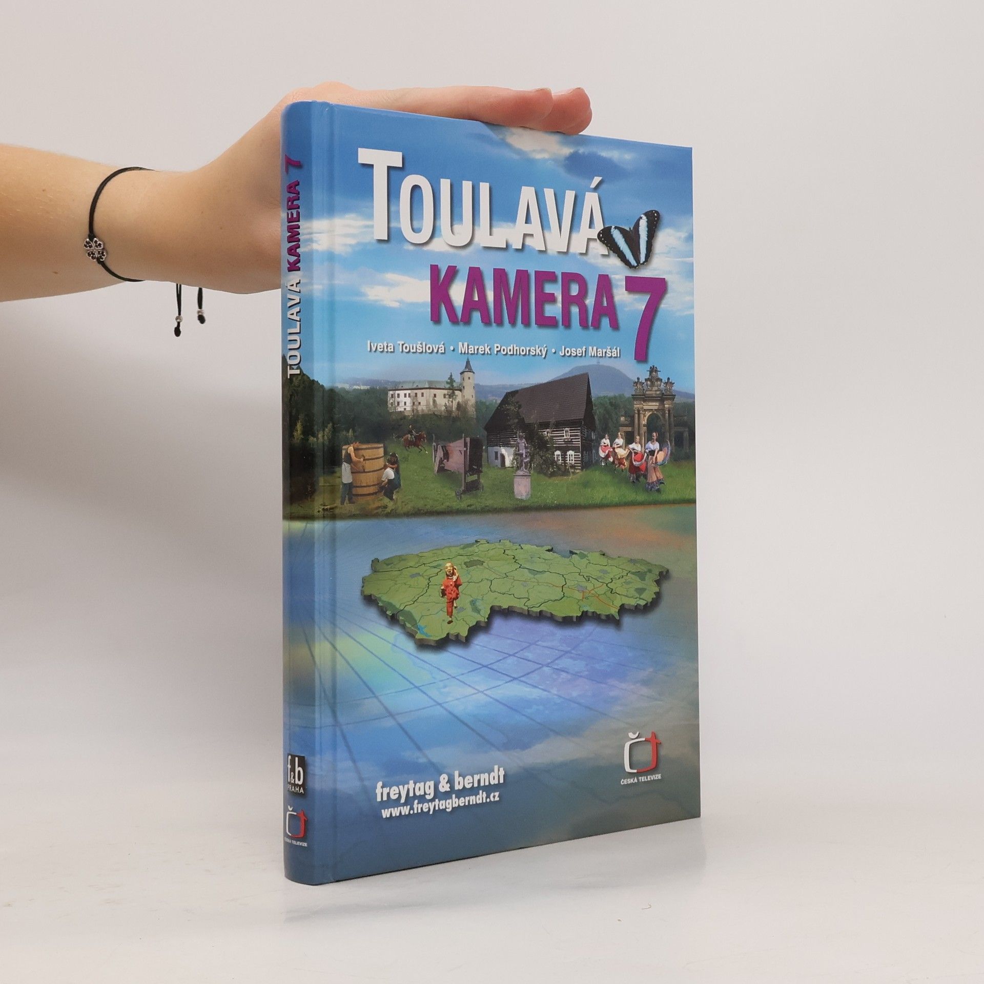 Iveta Toušlová Toulavá kamera 7