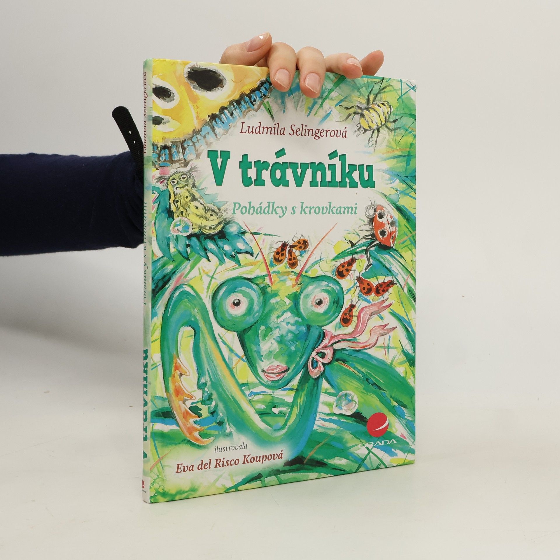 Ludmila Bakonyi Selingerová V trávníku - Pohádky s krovkami