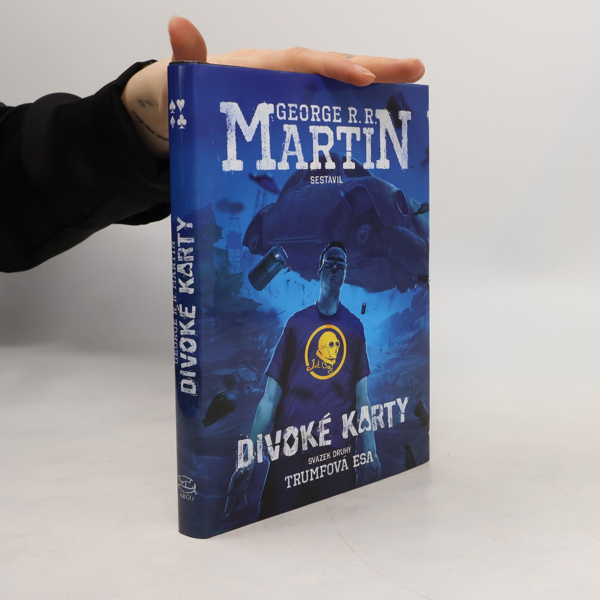 George R. R. Martin Divoké karty. Svazek druhý, Trumfová esa