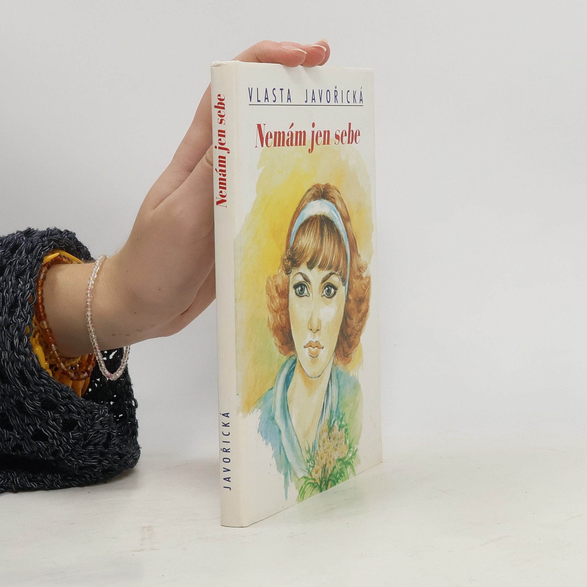 Vlasta Javořická Nemám jen sebe