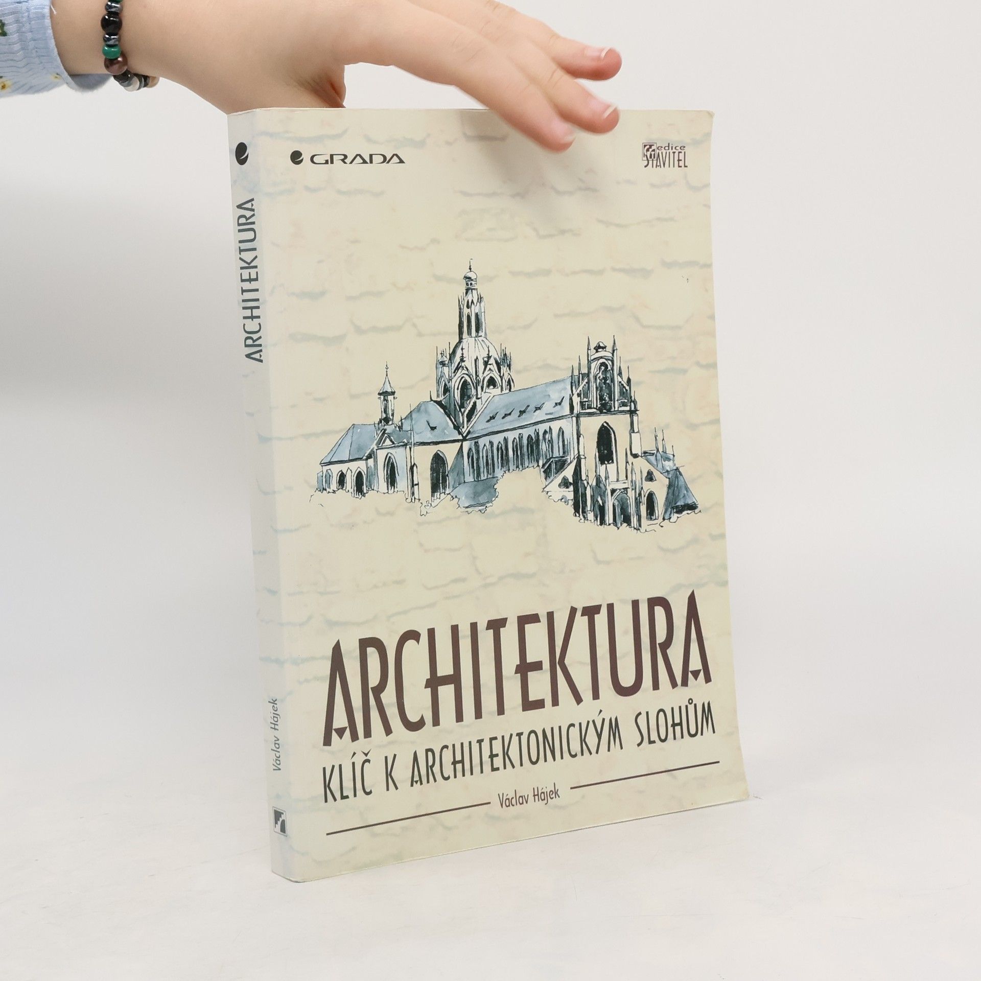 Václav Hájek Architektura: Klíč k architektonickým slohům