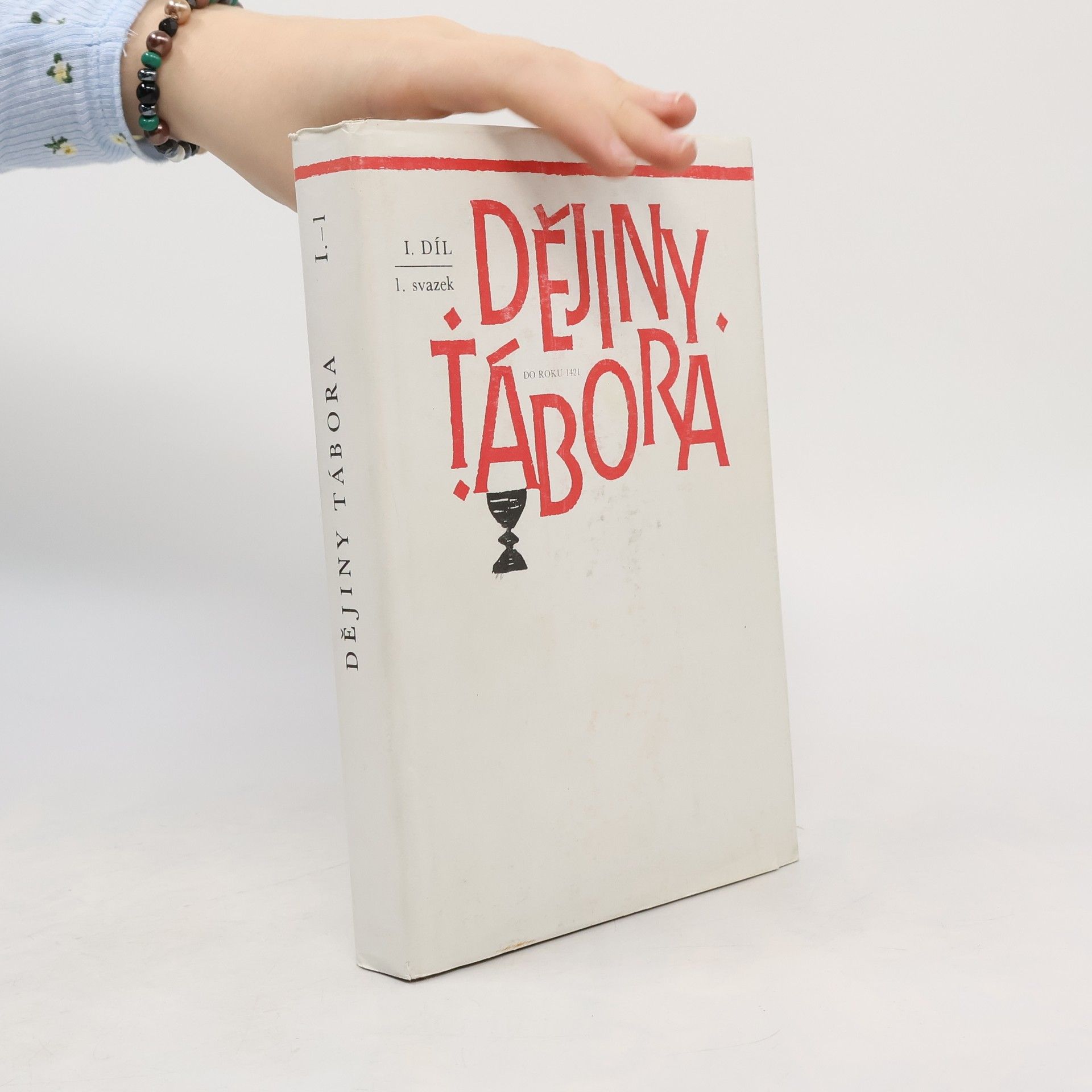 František Šmahel Dějiny Tábora I - 1 (do roku 1421)