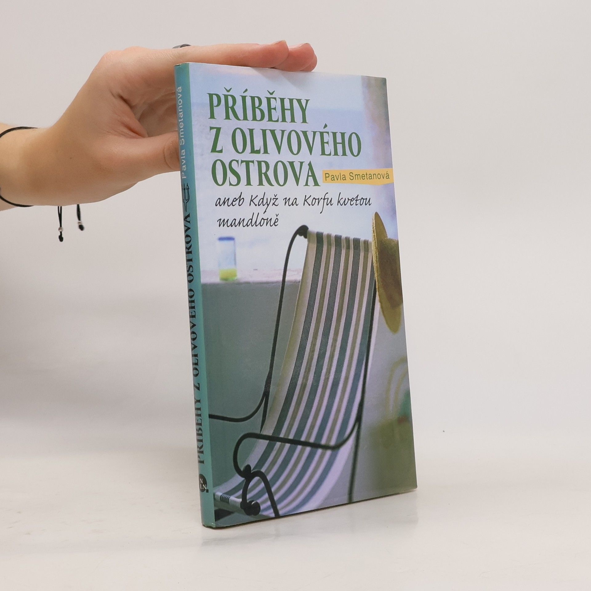 Pavla Smetanová Příběhy z olivového ostrova aneb Když na Korfu kvetou mandloně