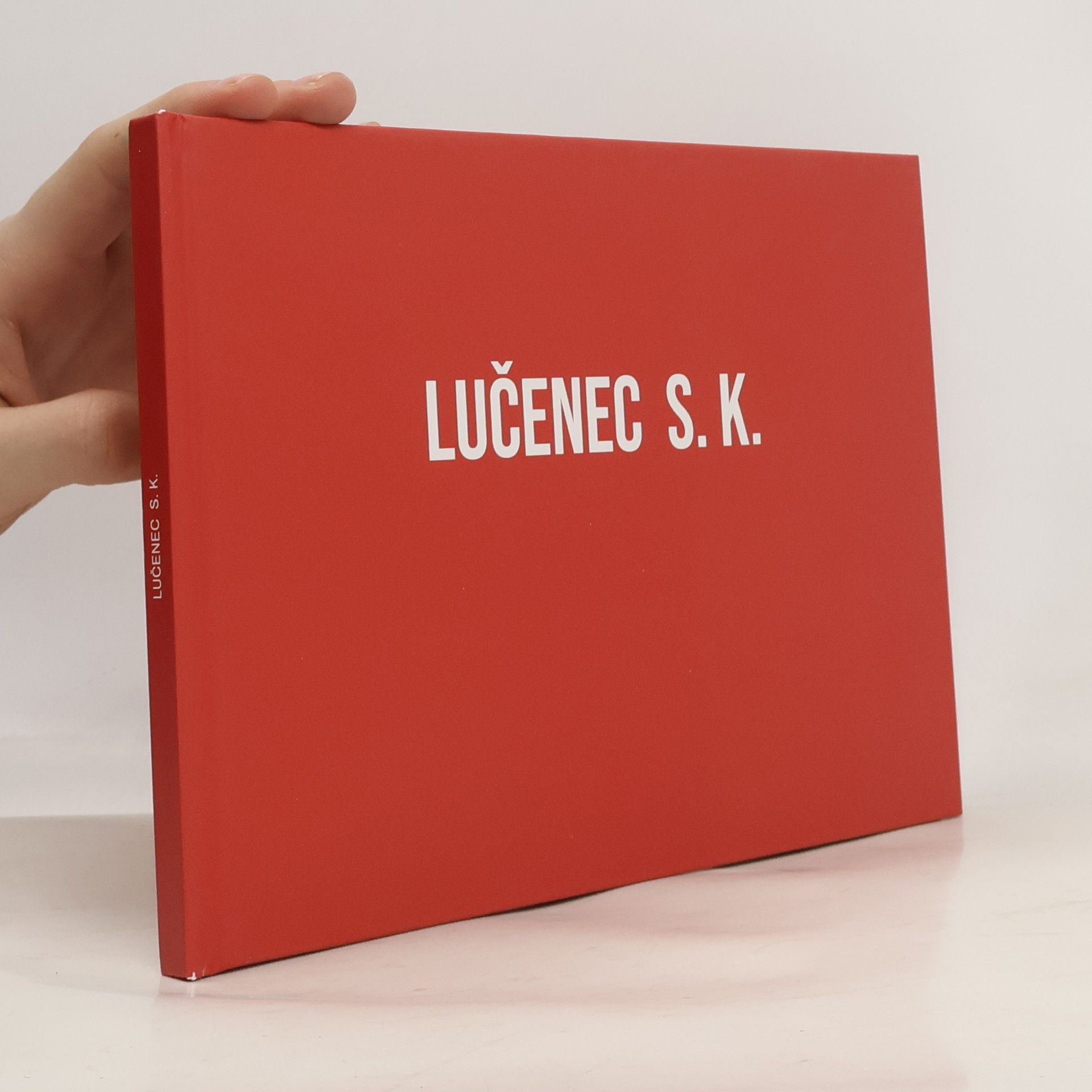 Kolektiv autorů Lučenec S. K.