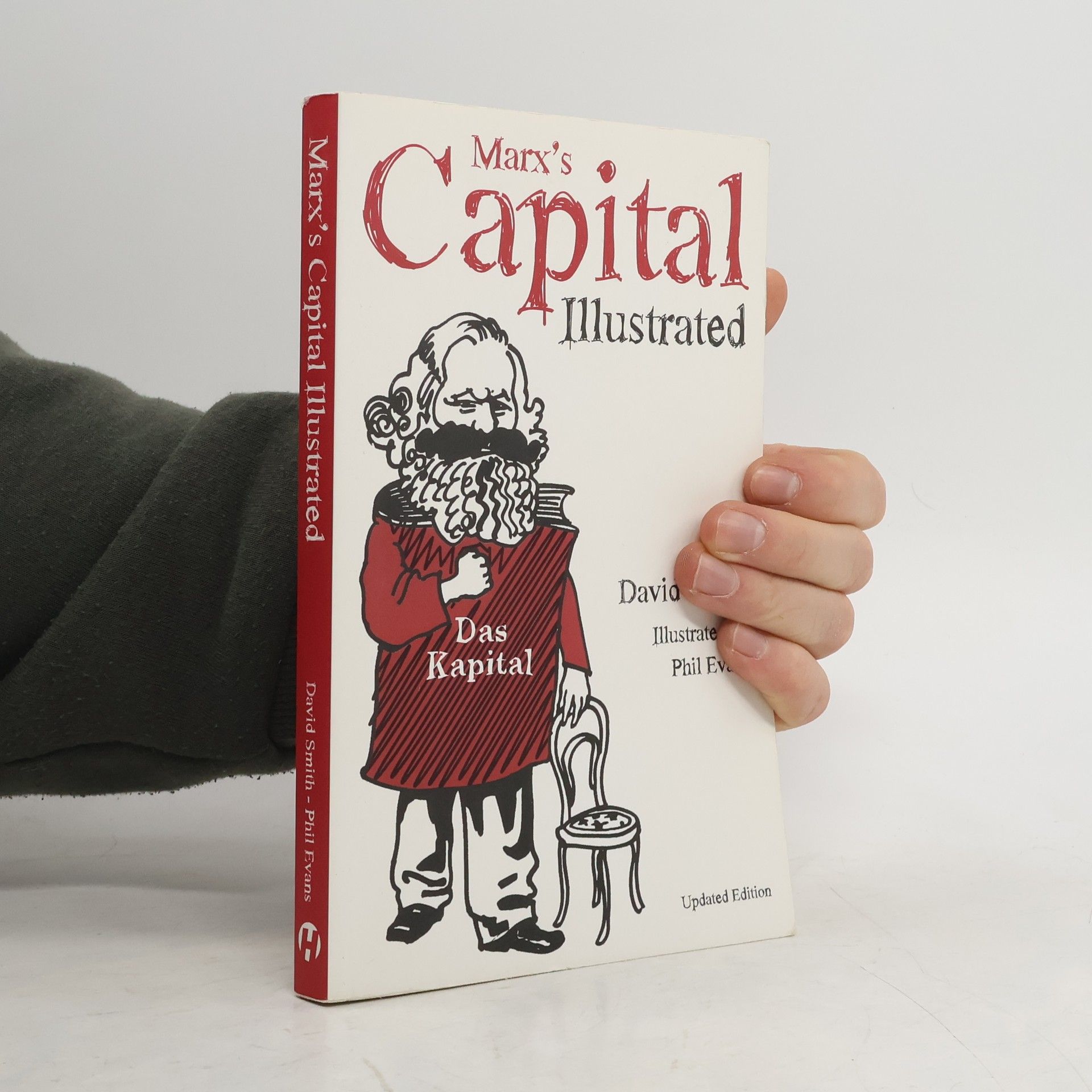 Marx's Capital Illustrated - Updated Edition