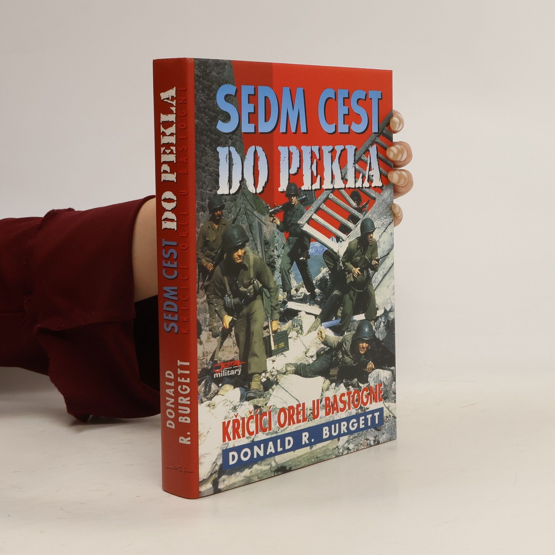 Sedm cest do pekla: Křičící orel u Bastogne