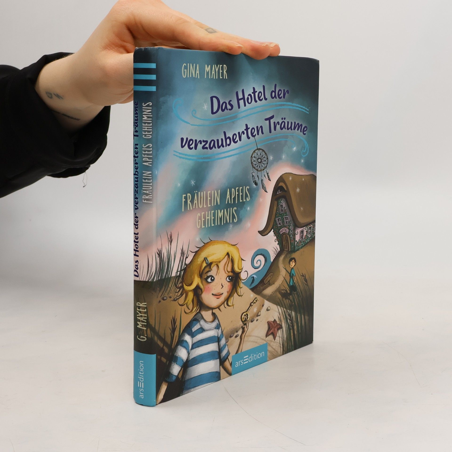 Das Hotel der verzauberten Träume - Fräulein Apfels Geheimnis