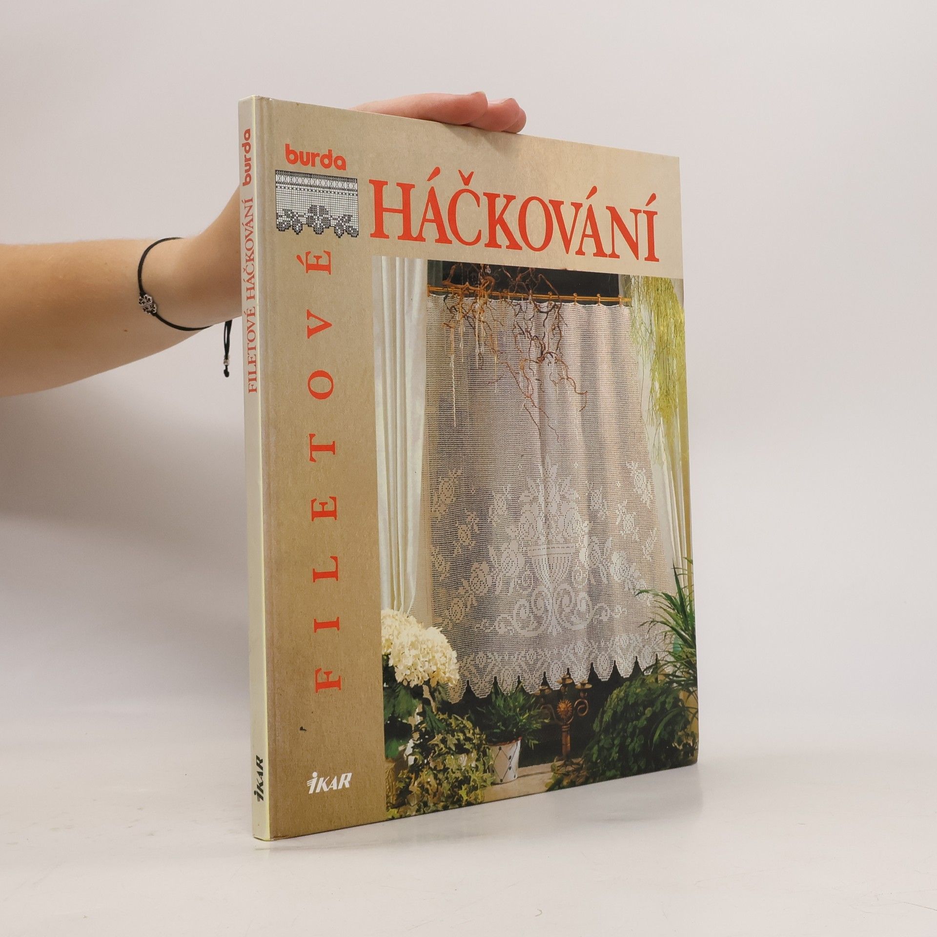 Dagmar Lieblová Filetové háčkování