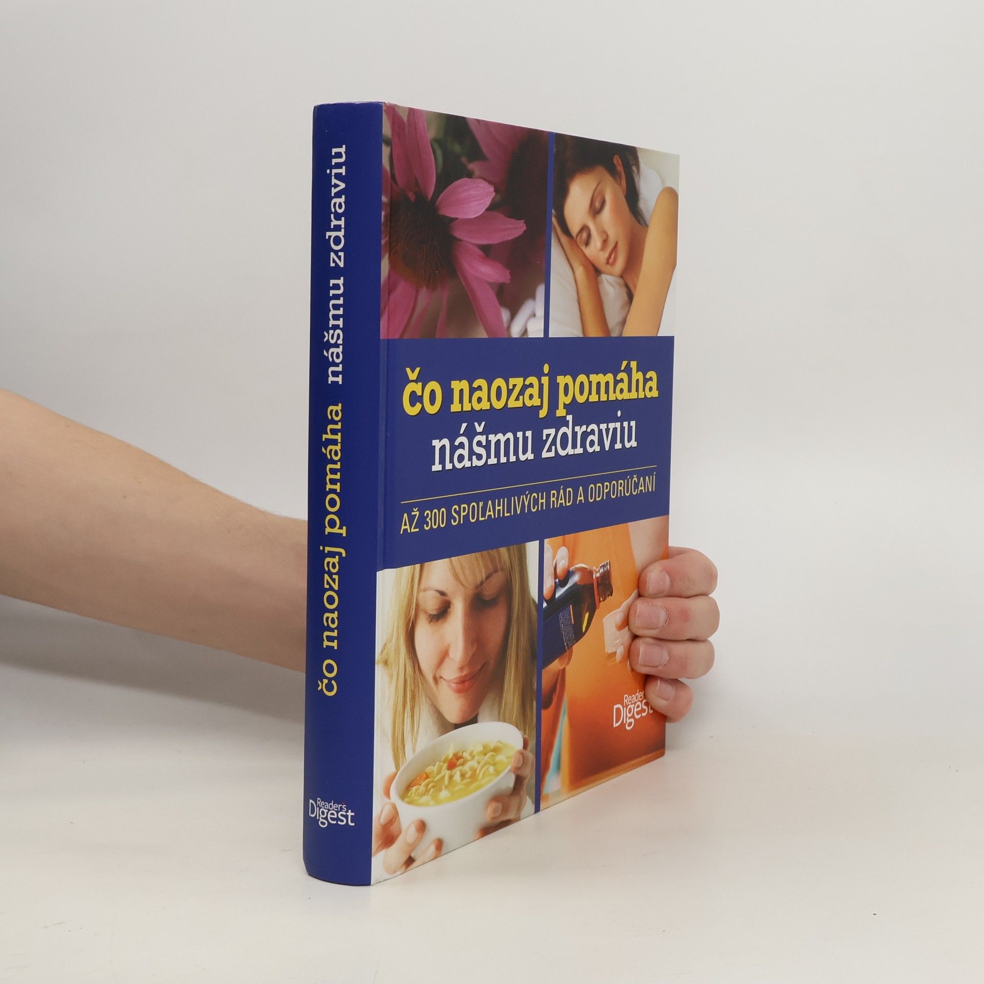 Auteurscollectief Čo naozaj pomáha nášmu zdraviu