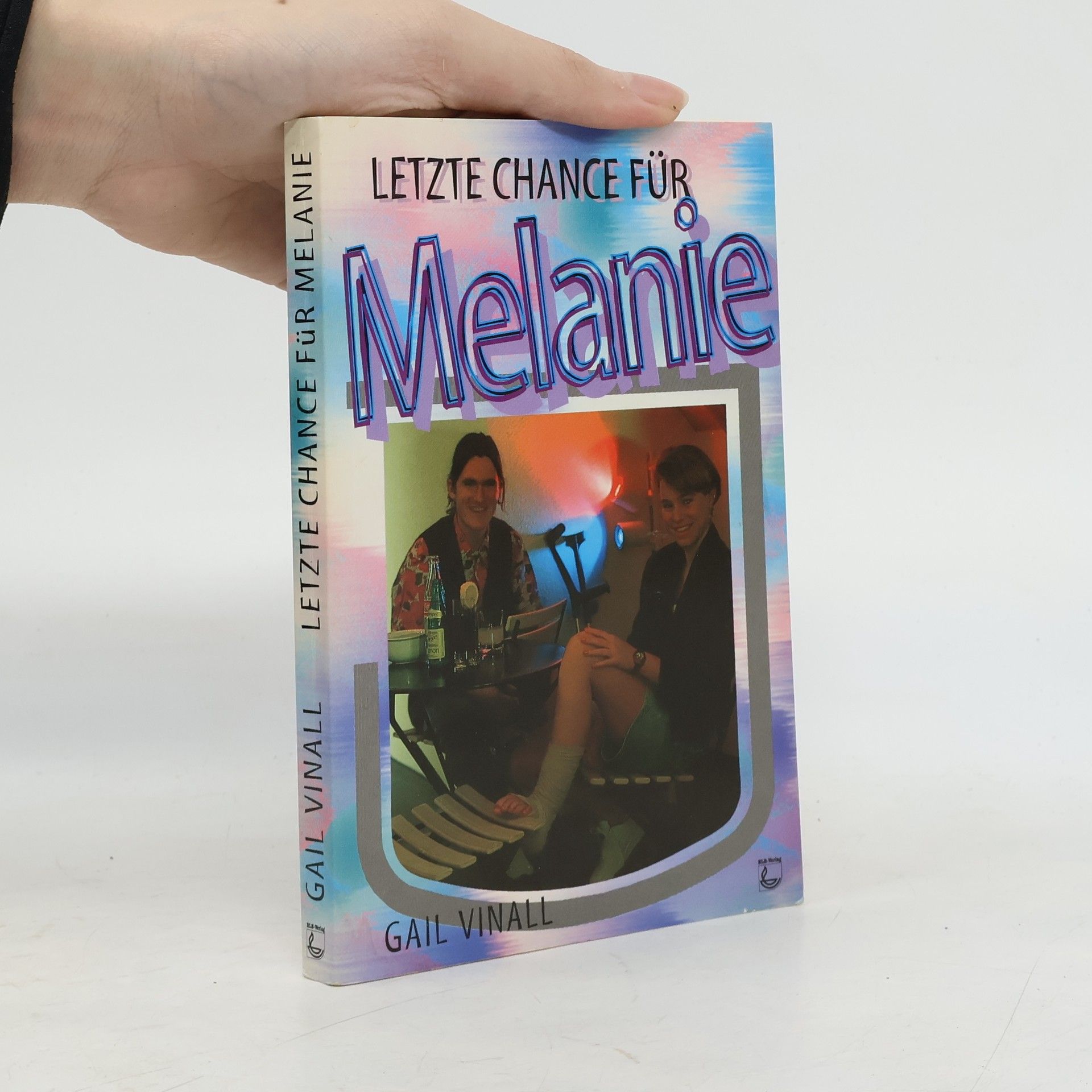 Letzte Chance für Melanie