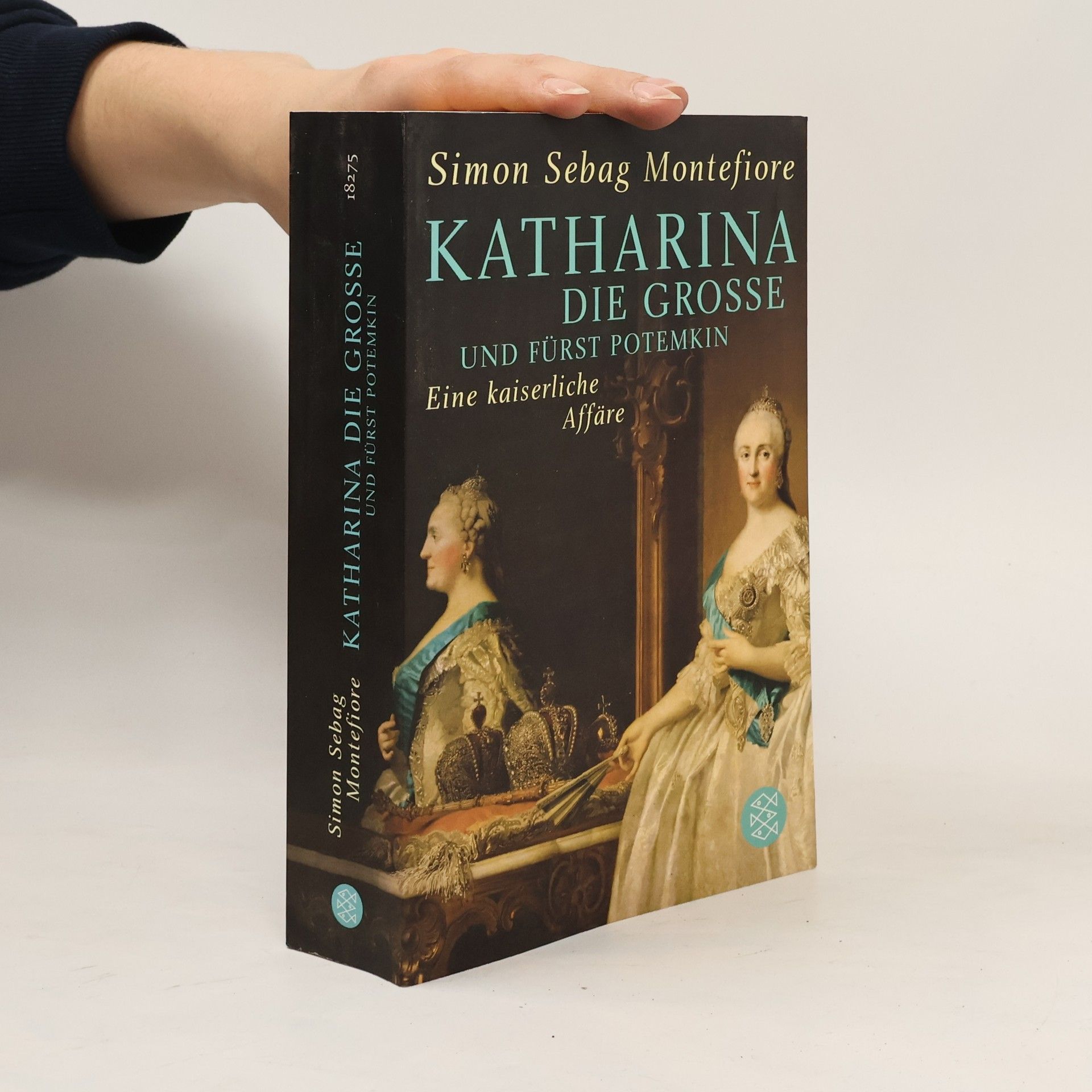 Simon Sebag Montefiore Katharina die Große und Fürst Potemkin