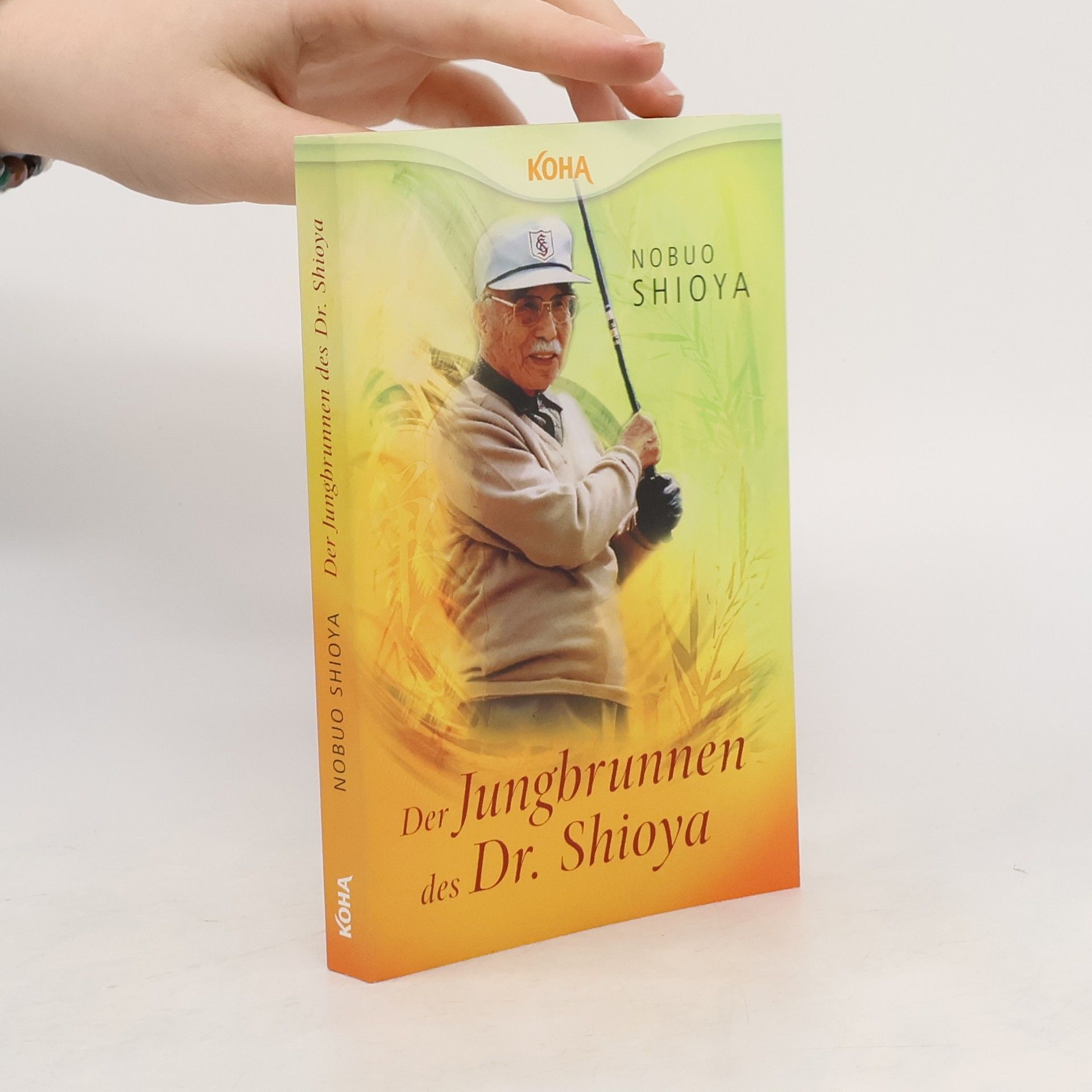 Nobuo Shioya Der Jungbrunnen des Dr. Shioya