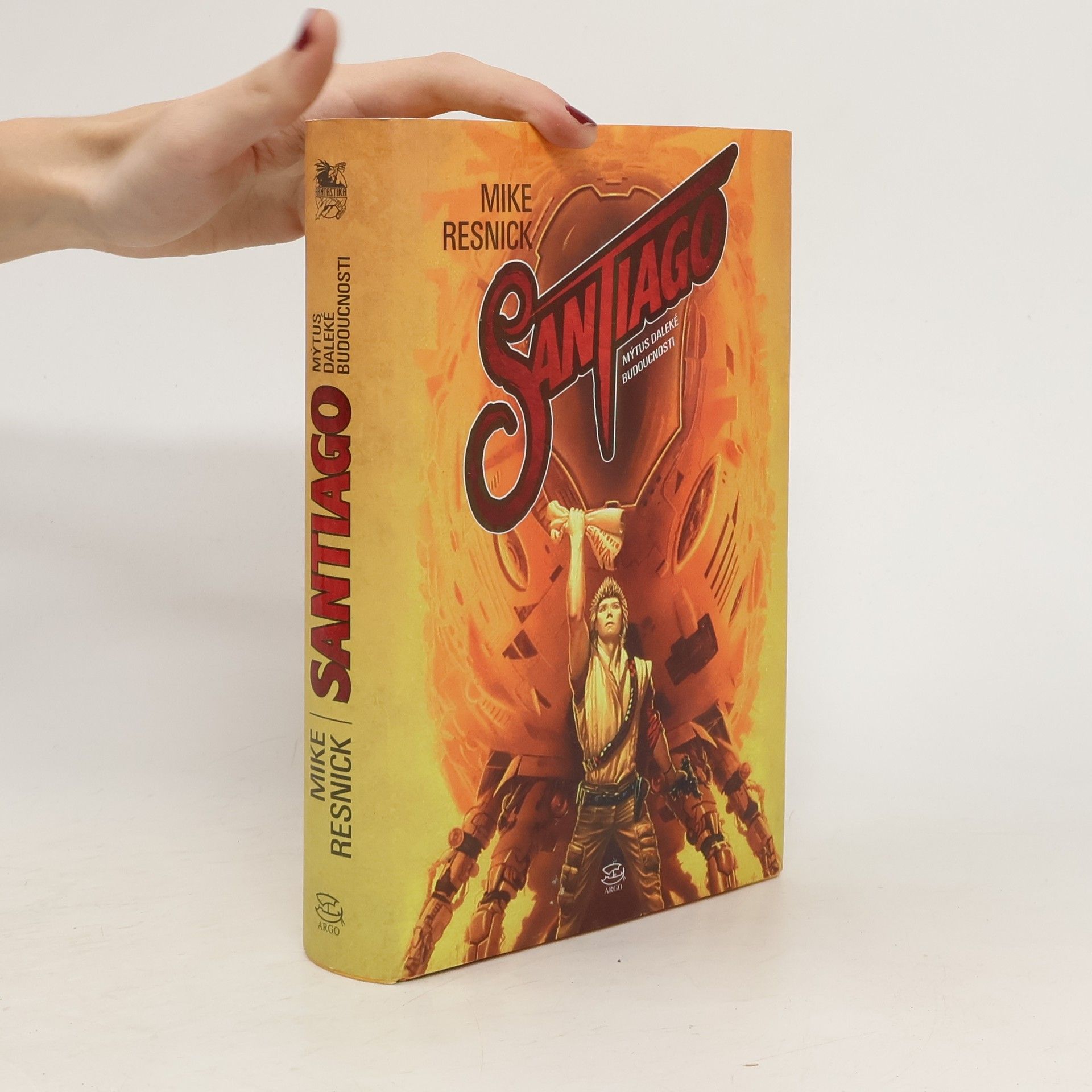 Michael D. Resnick Santiago. Mýtus daleké budoucnosti