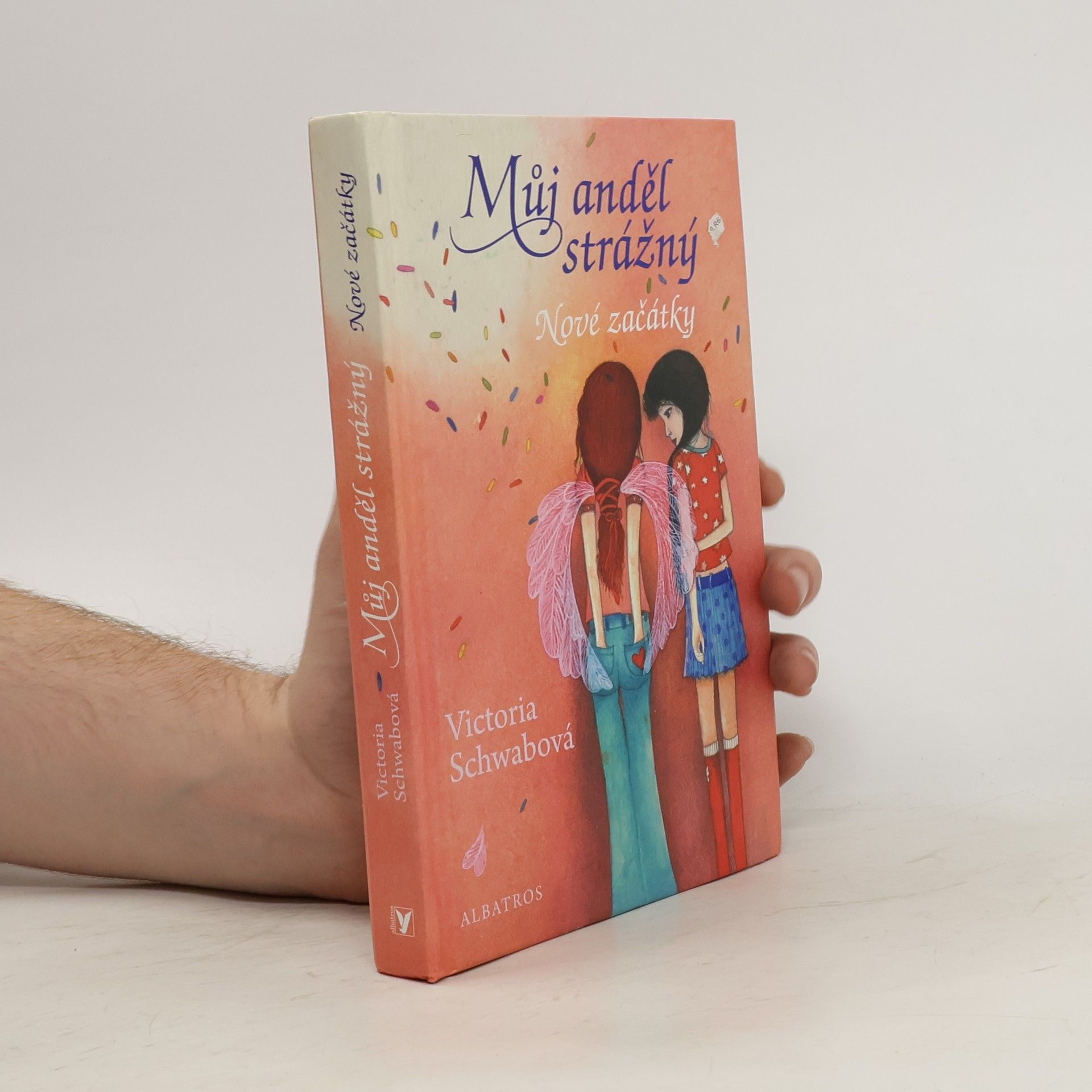 V. E. Schwab Můj anděl strážný. Nové začátky