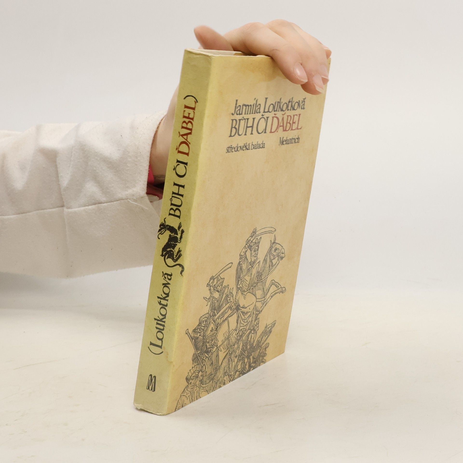 Jarmila Loukotková Bůh či ďábel