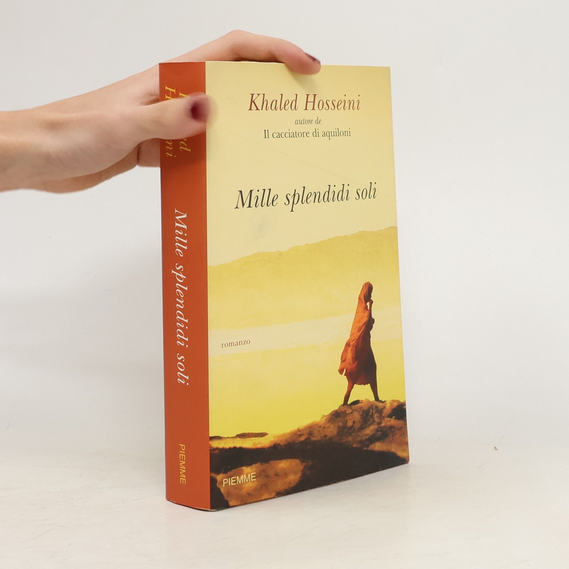 Khaled Hosseini Mille splendidi soli