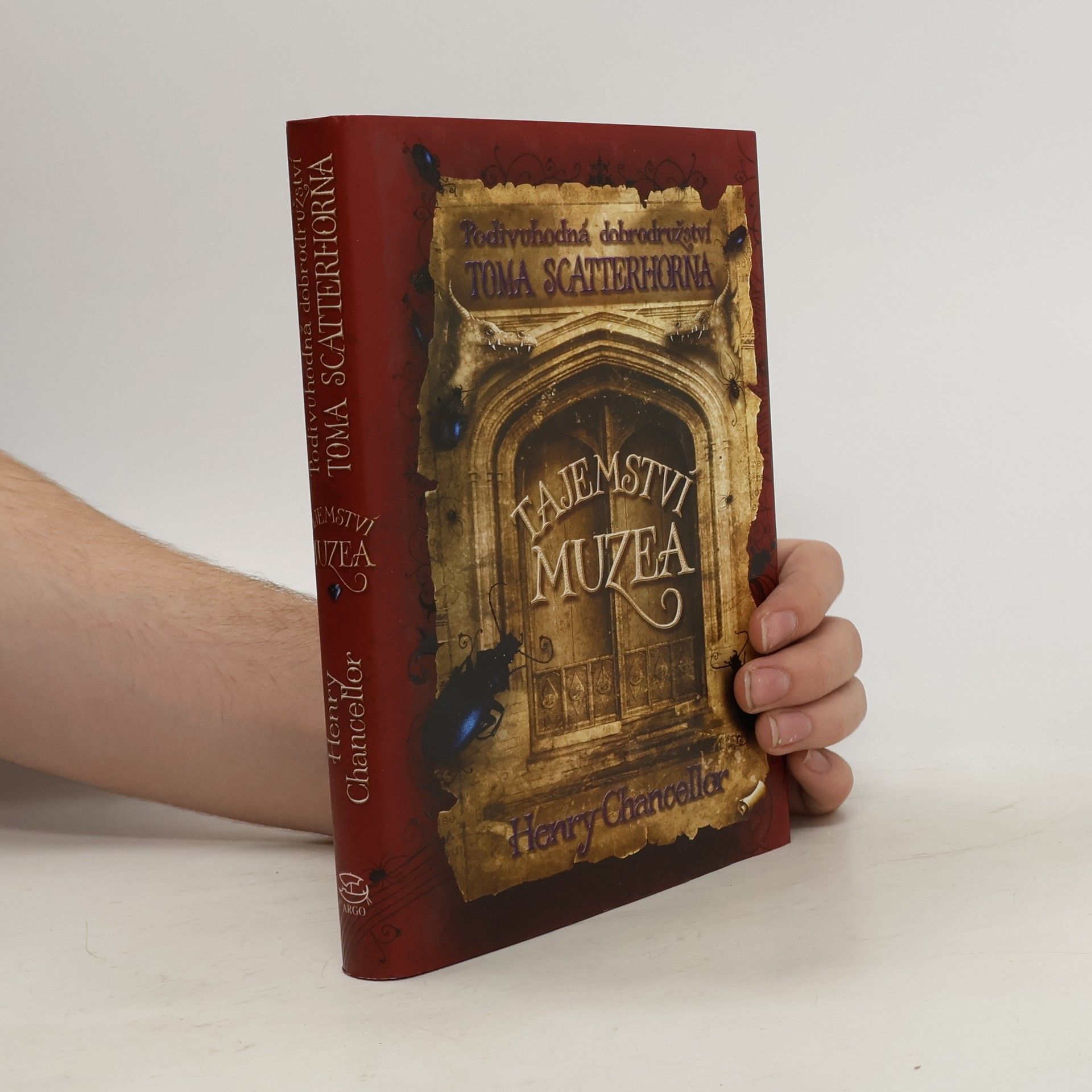 Henry Chancellor Podivuhodná dobrodružství Toma Scatterhorna. Tajemství muzea
