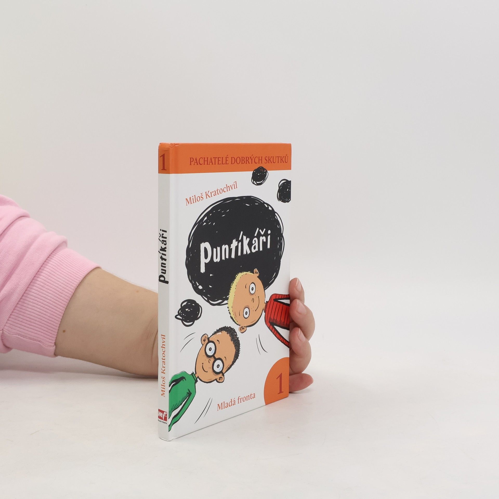 Miloš Václav Kratochvíl Pachatelé dobrých skutků. 1, Puntíkáři