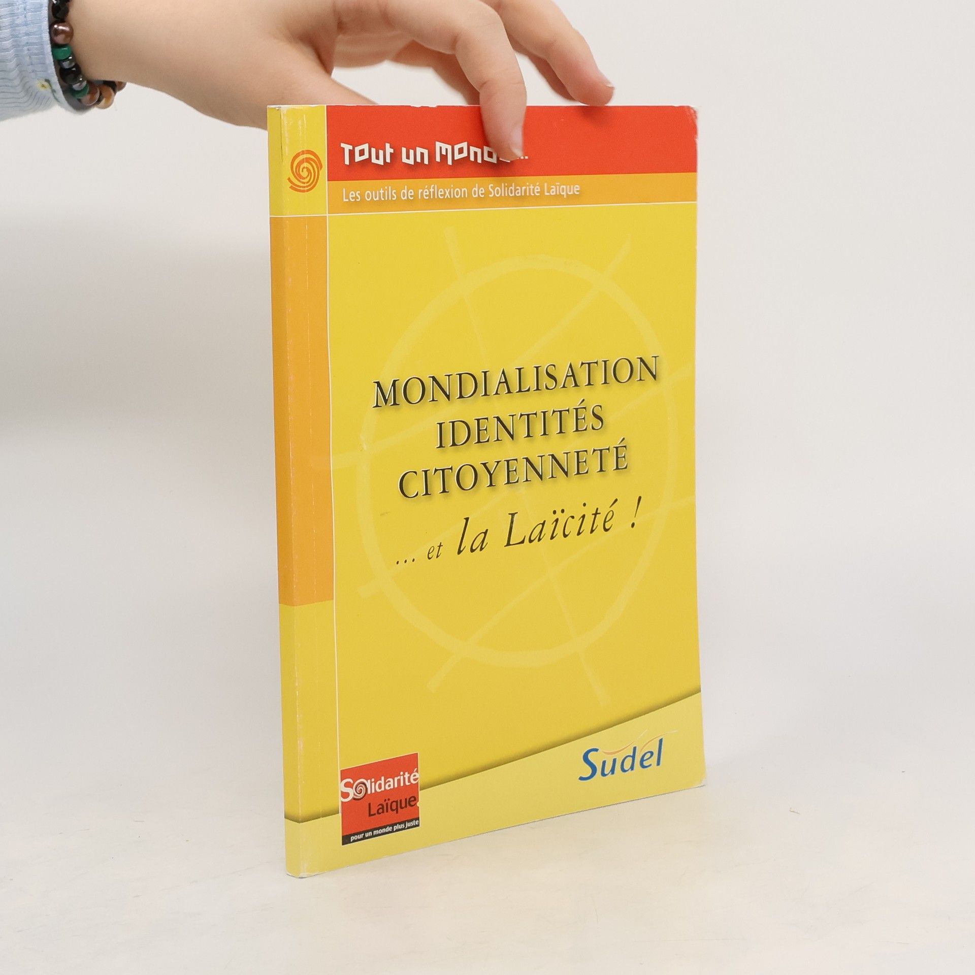 Michelle Fravega Mondialisation Identités, Citoyenneté, et la Laïcité