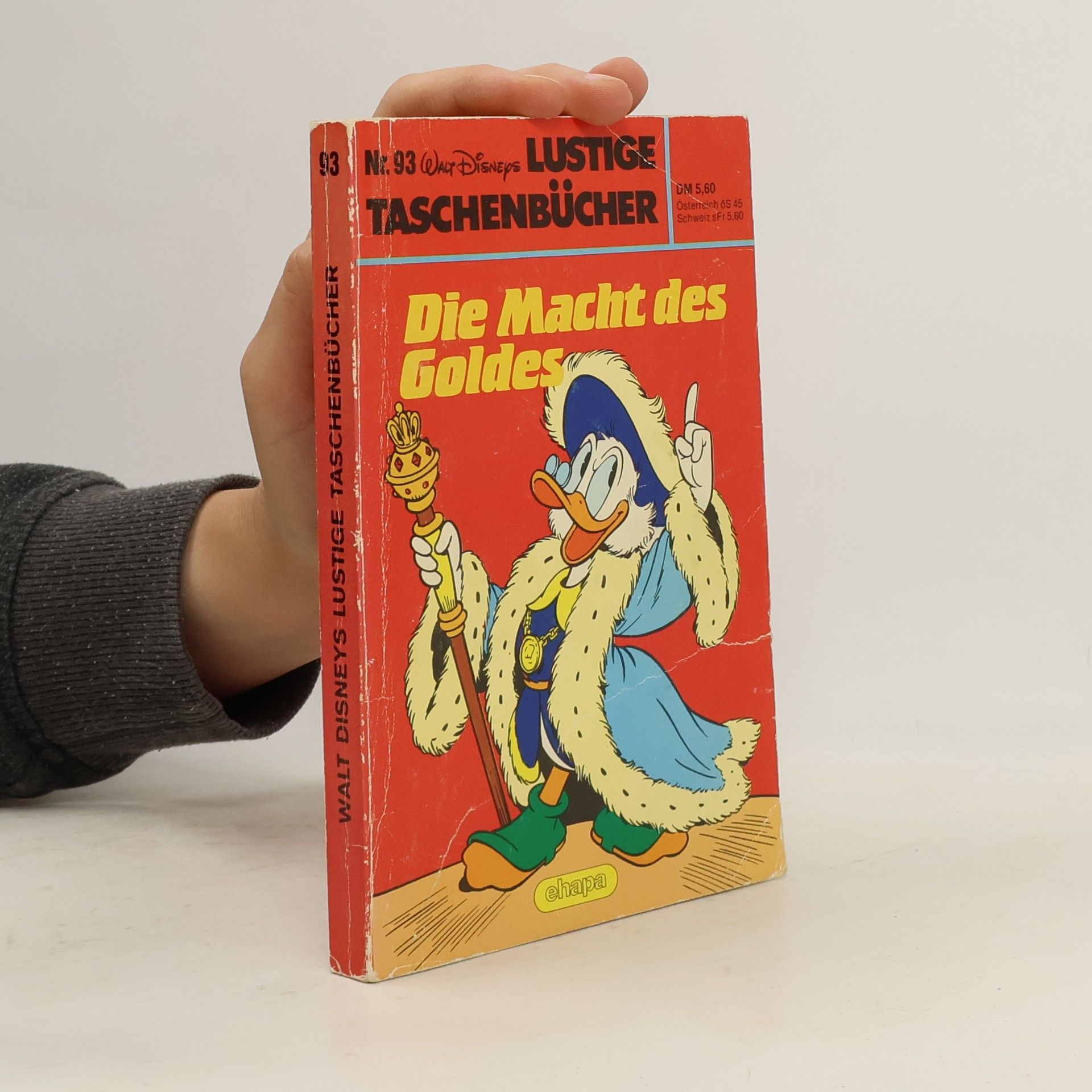 Autorenkollektiv Lustige Taschenbücher 93. Die Macht des Goldes
