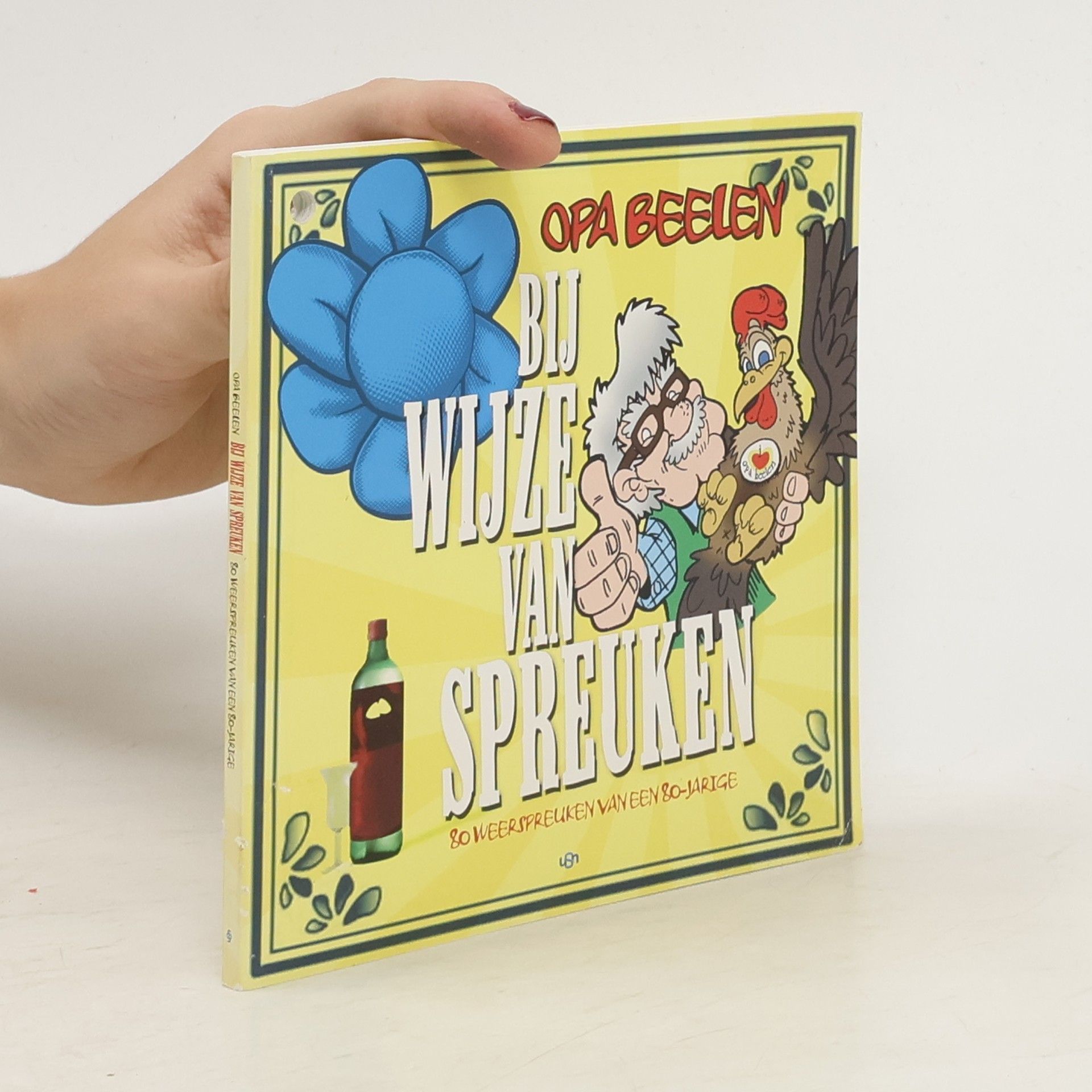 Guus Beelen Opa Beelen's Bij wijze van spreuken