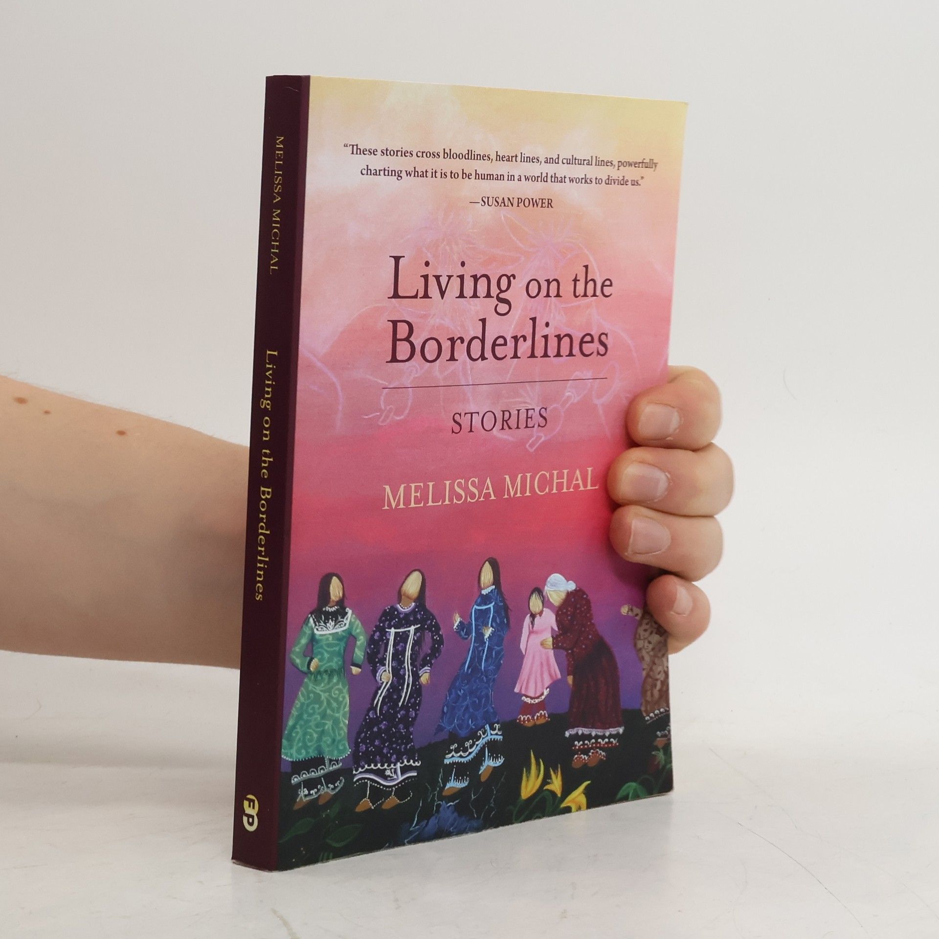 Melissa Michal Living On The Borderlands