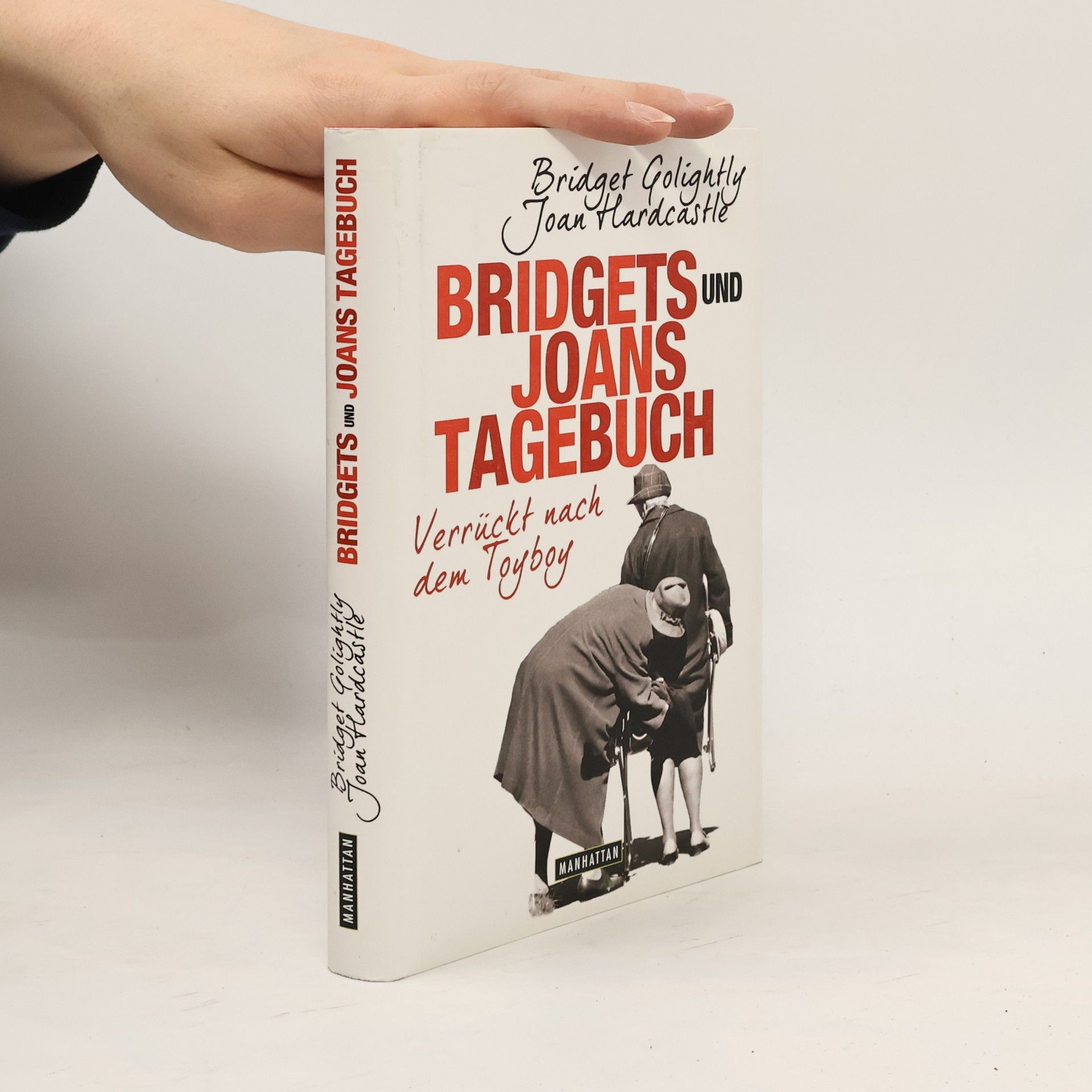 Bridget Golightly Bridgets und Joans Tagebuch